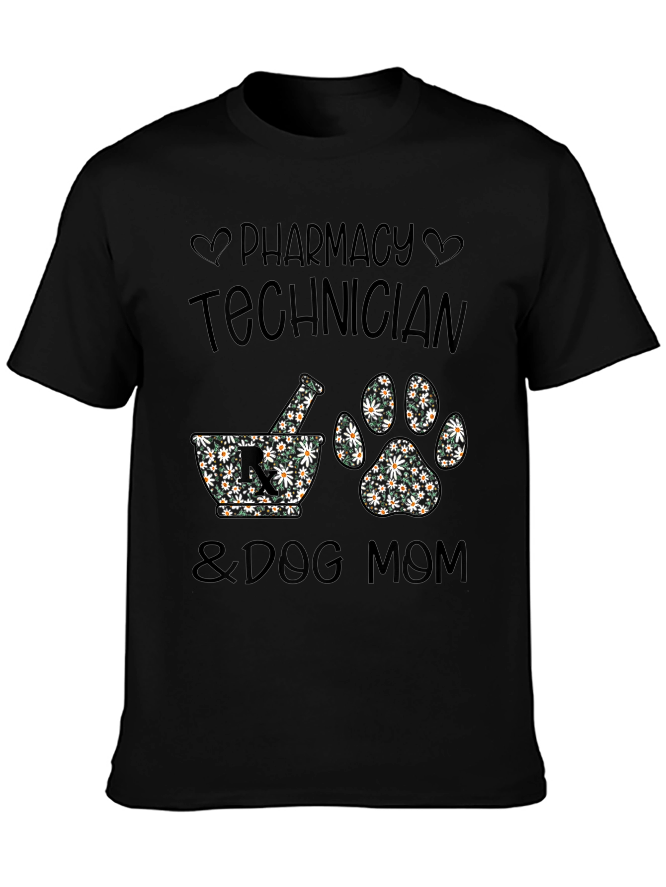 Pharmacy Tech & Dog Mom Floral Print T-Shirt