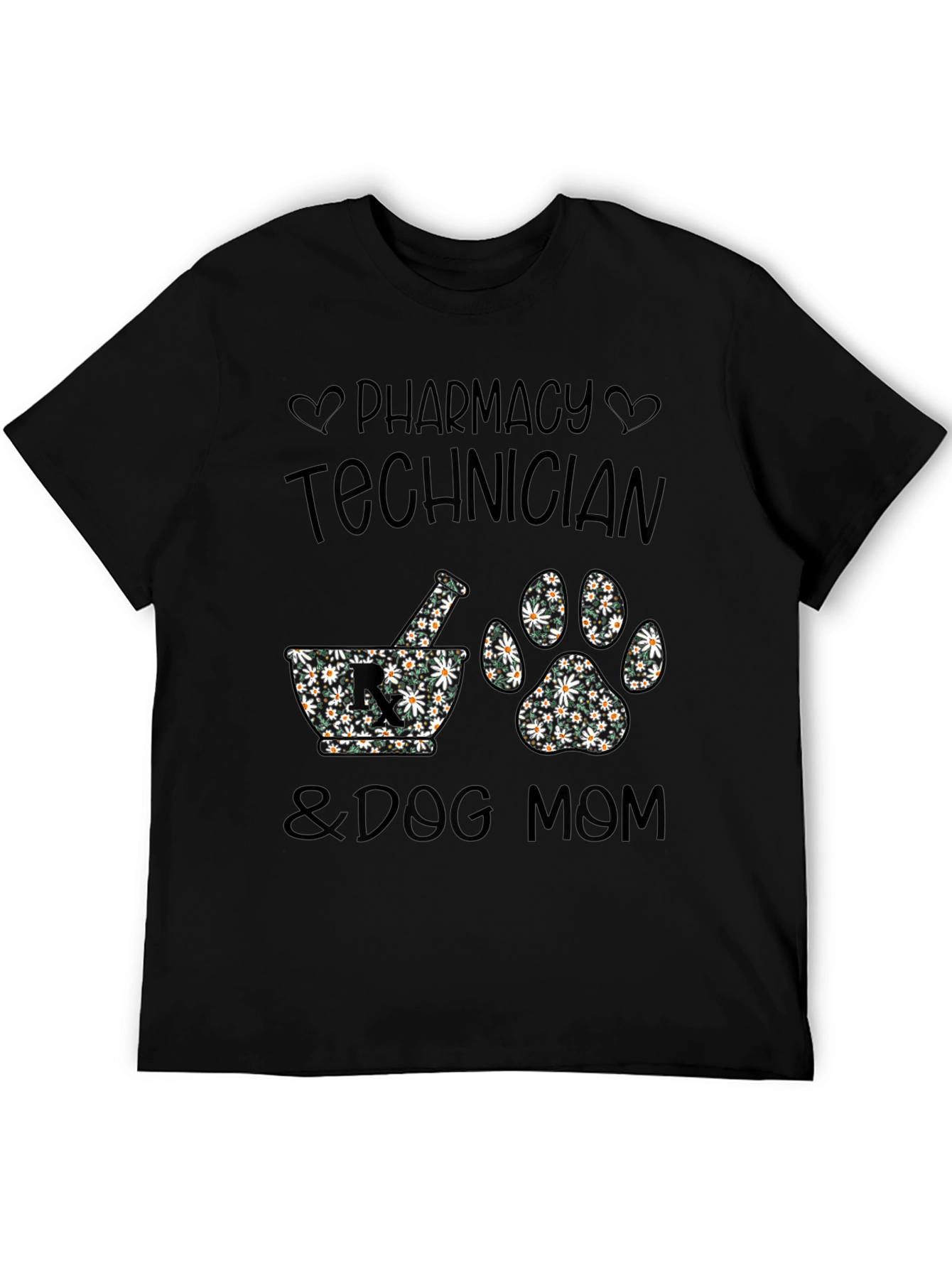 Pharmacy Tech & Dog Mom Floral Print T-Shirt
