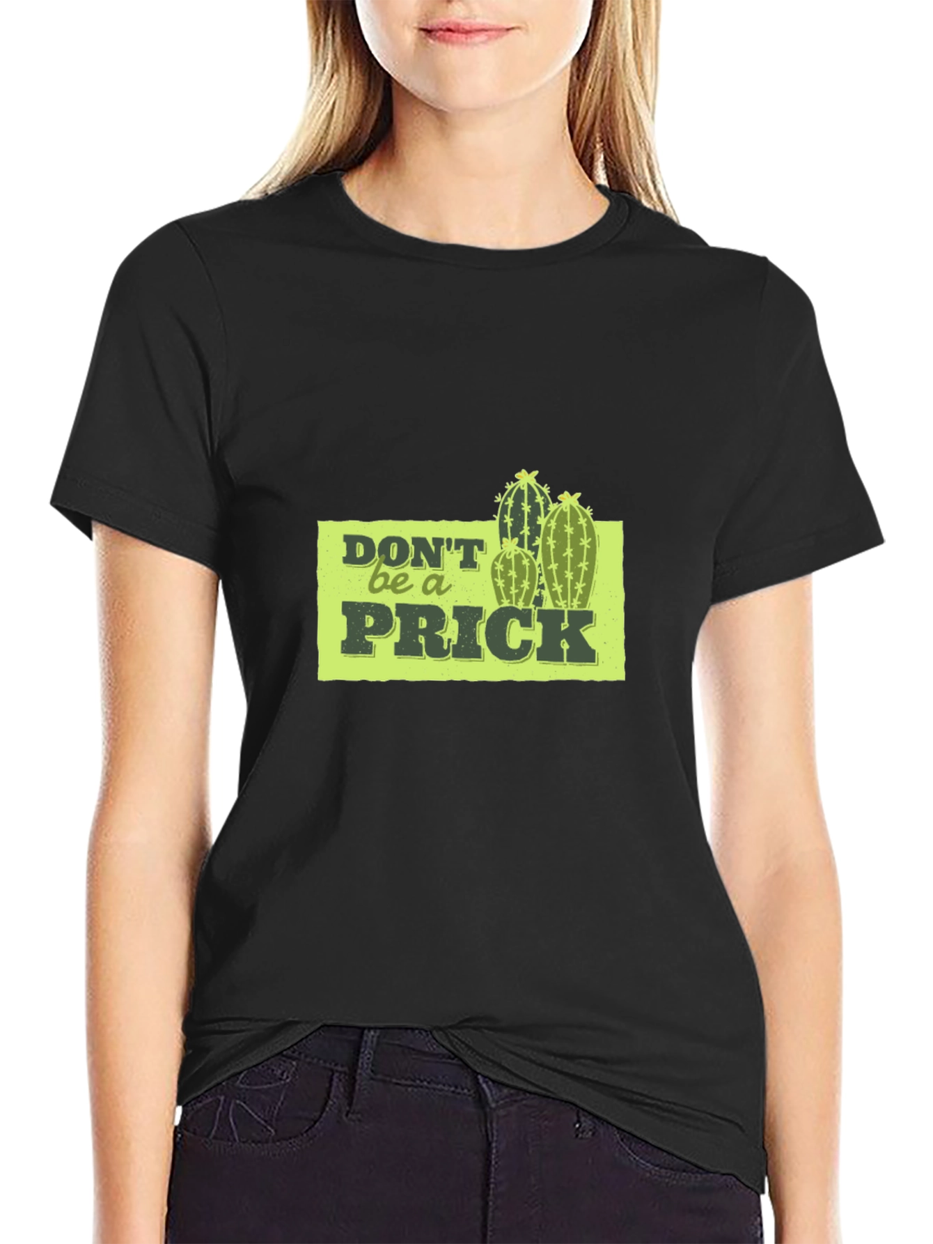 Dont Be A Prick Graphic Tee - Black