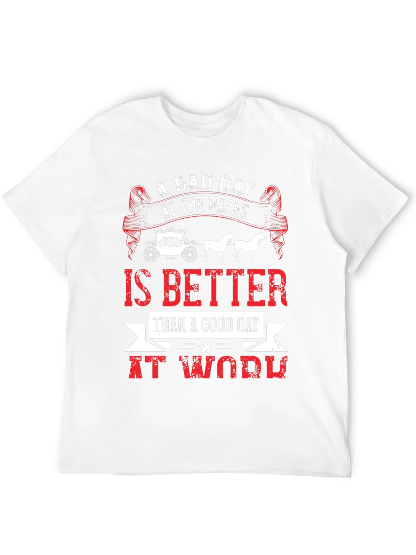 A Bad Day At The Races Graphic T-Shirt