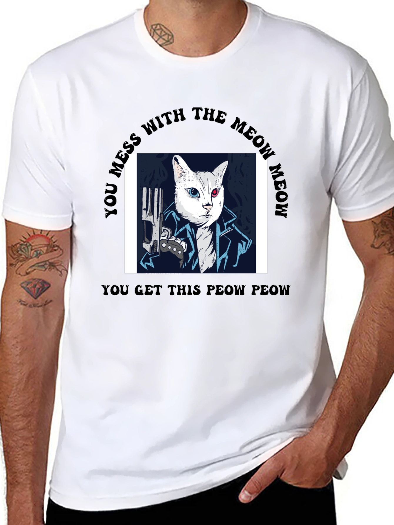 Meow Meow T-Shirt - You Get This Peow Peow!
