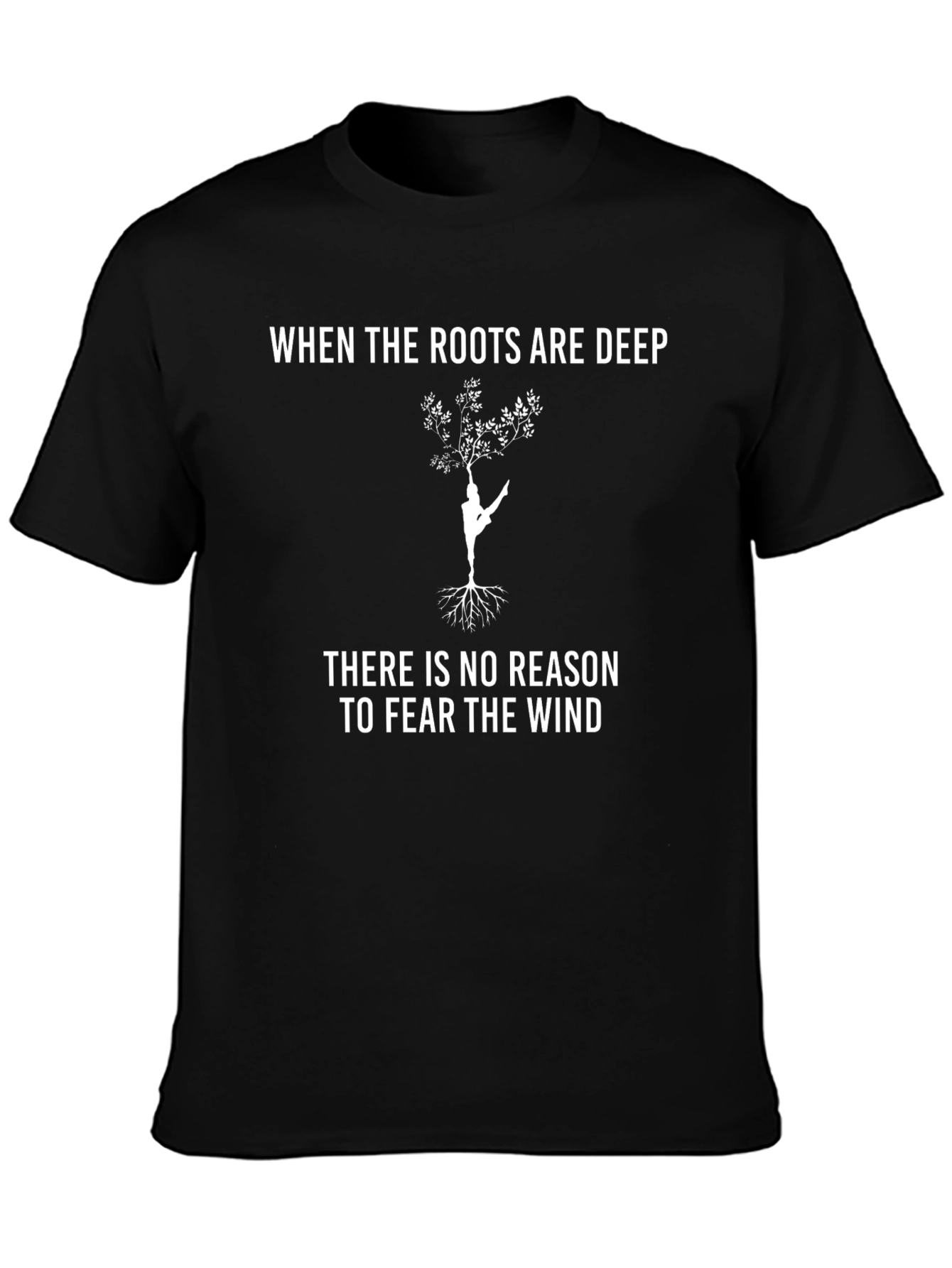 Deep Roots T-Shirt - Inspirational Graphic Tee