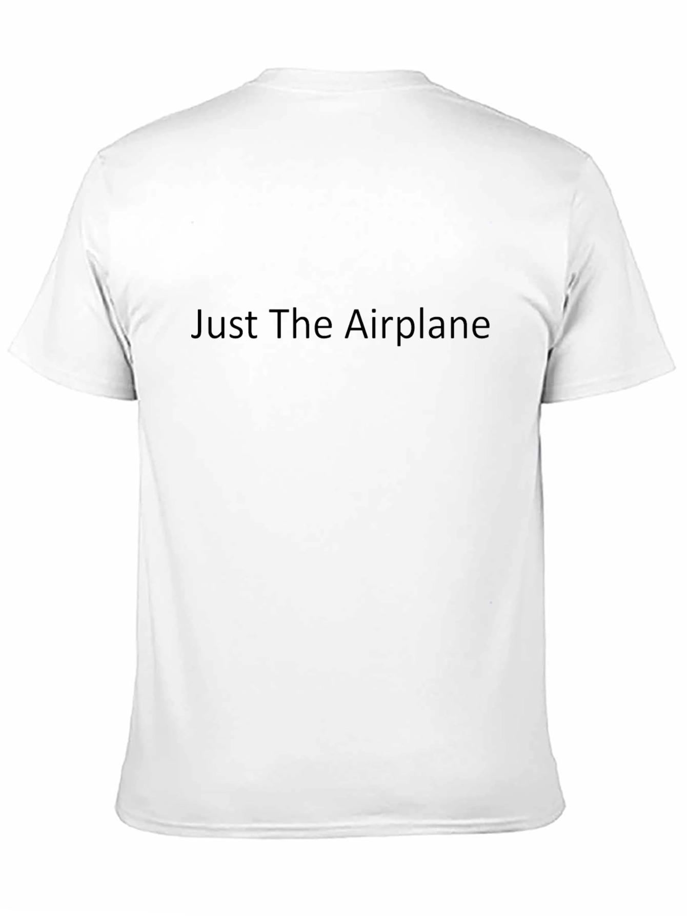 Just The Airplane - Classic Black T-Shirt
