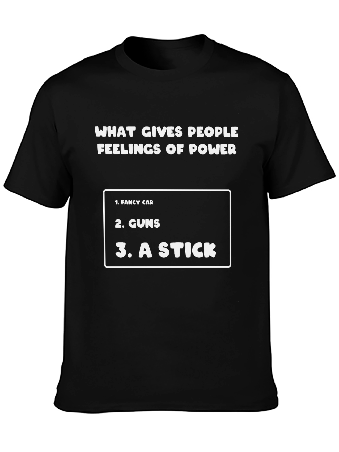 Funny Feelings of Power Graphic T-Shirt