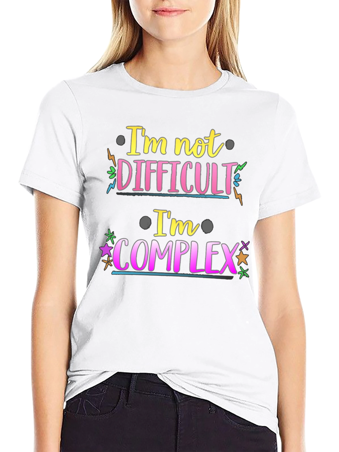 Im Not Difficult Im Complex Graphic Tee