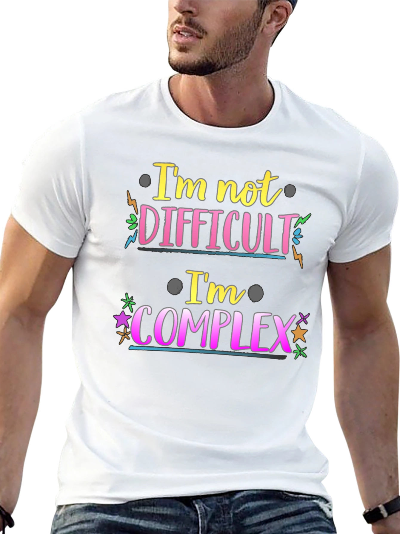 Im Not Difficult Im Complex Graphic Tee