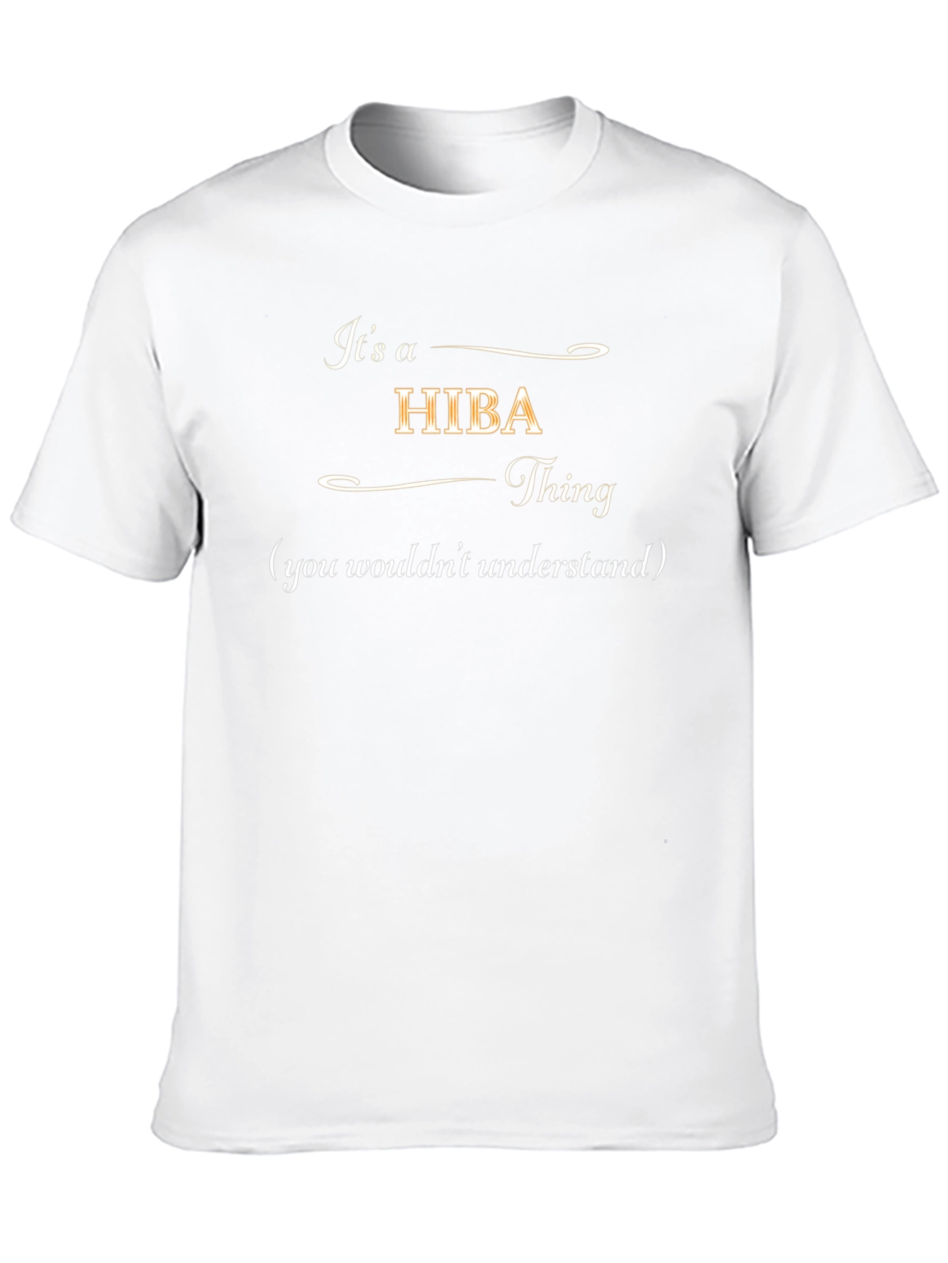 Its a HIBA Thing Graphic T-Shirt