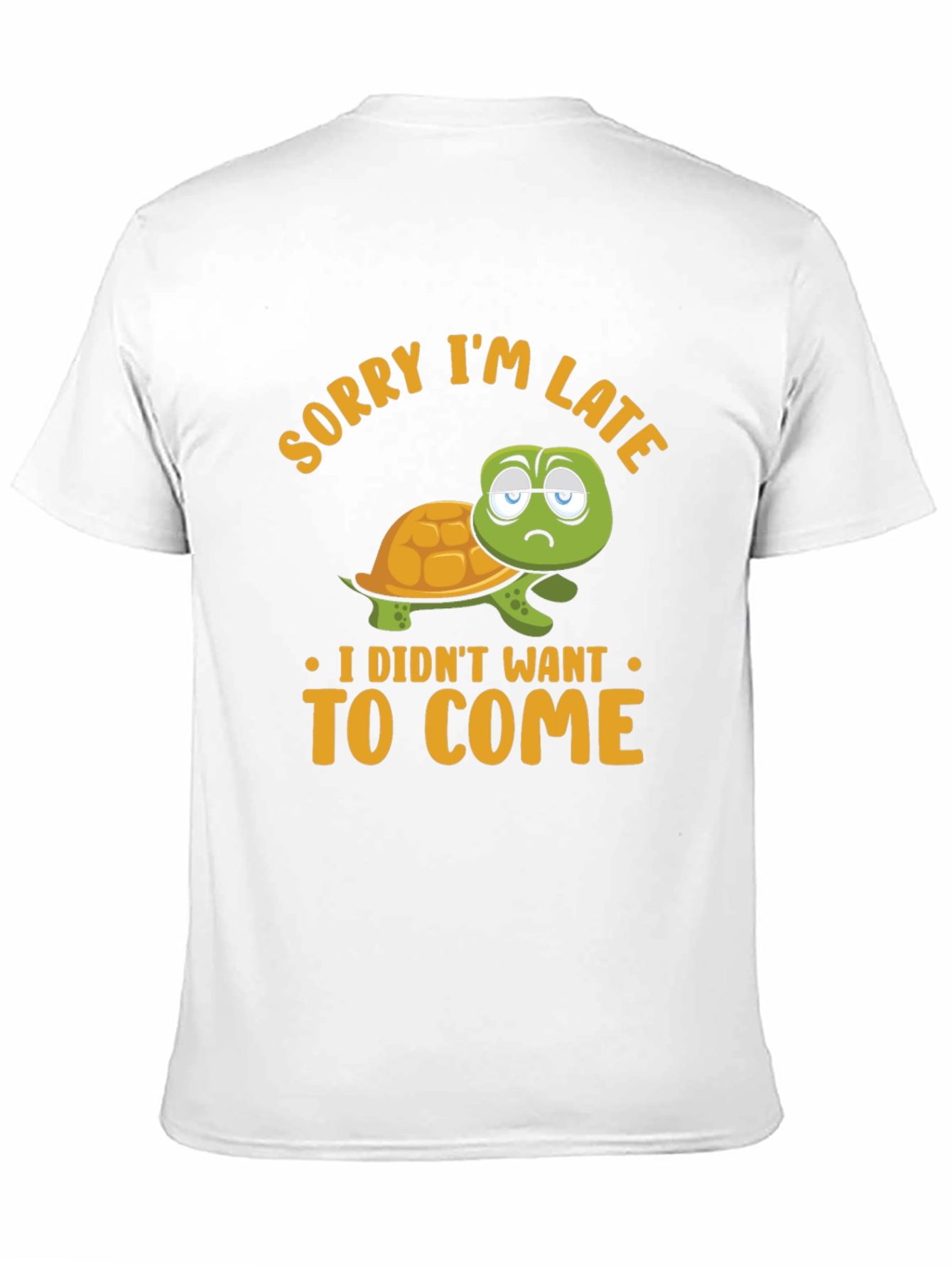 Funny Turtle Graphic T-Shirt - Sorry Im Late