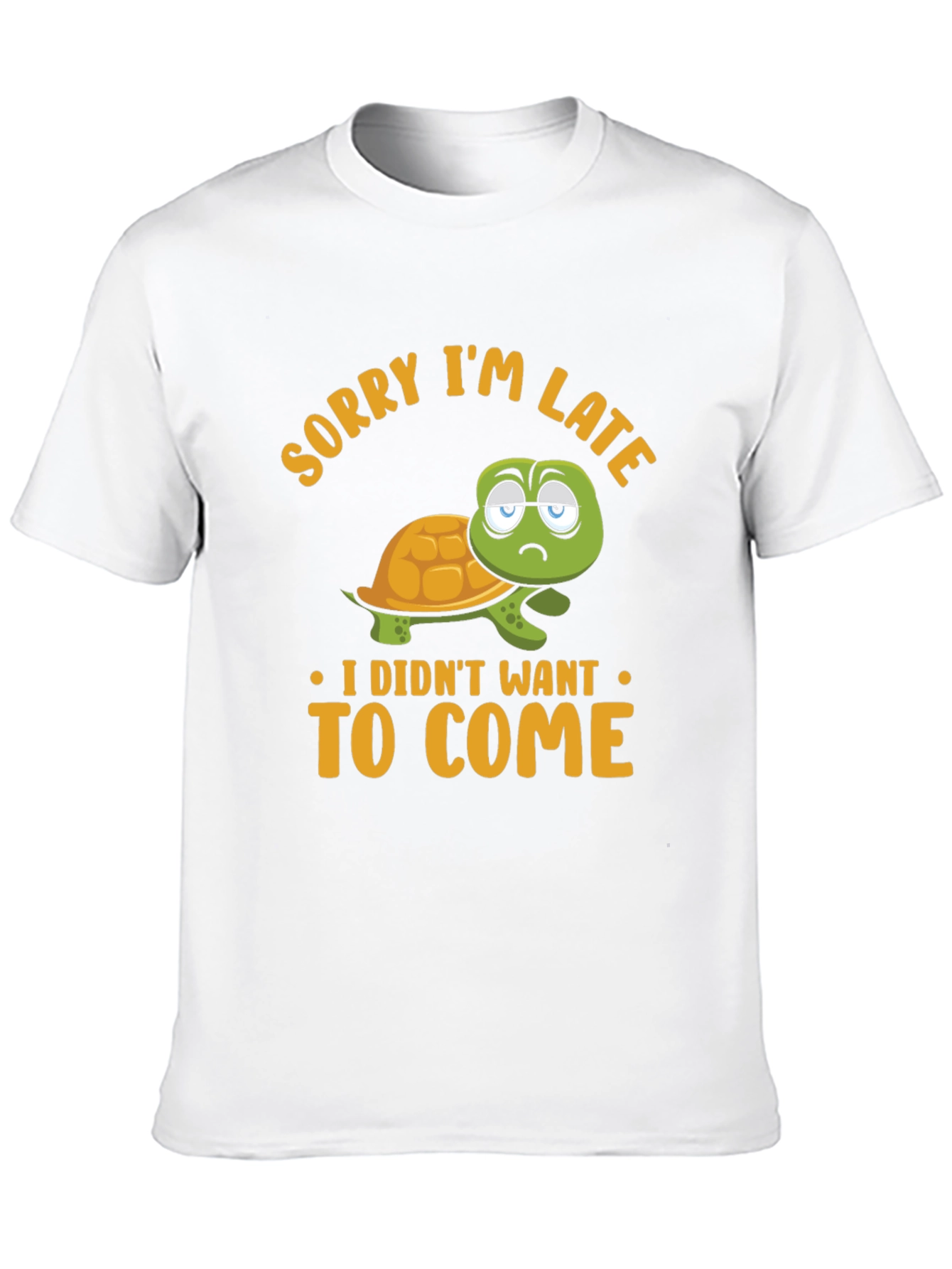 Funny Turtle Graphic T-Shirt - Sorry Im Late