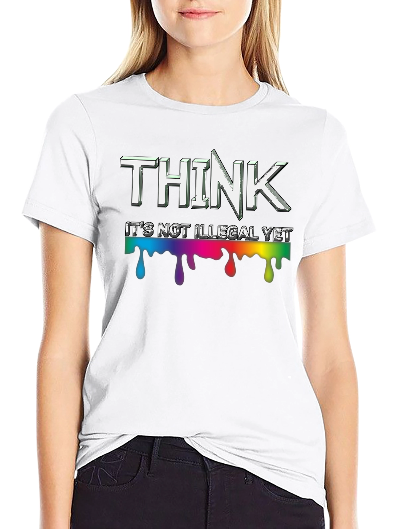 Think Its Not Illegal Yet Mens T-Shirt