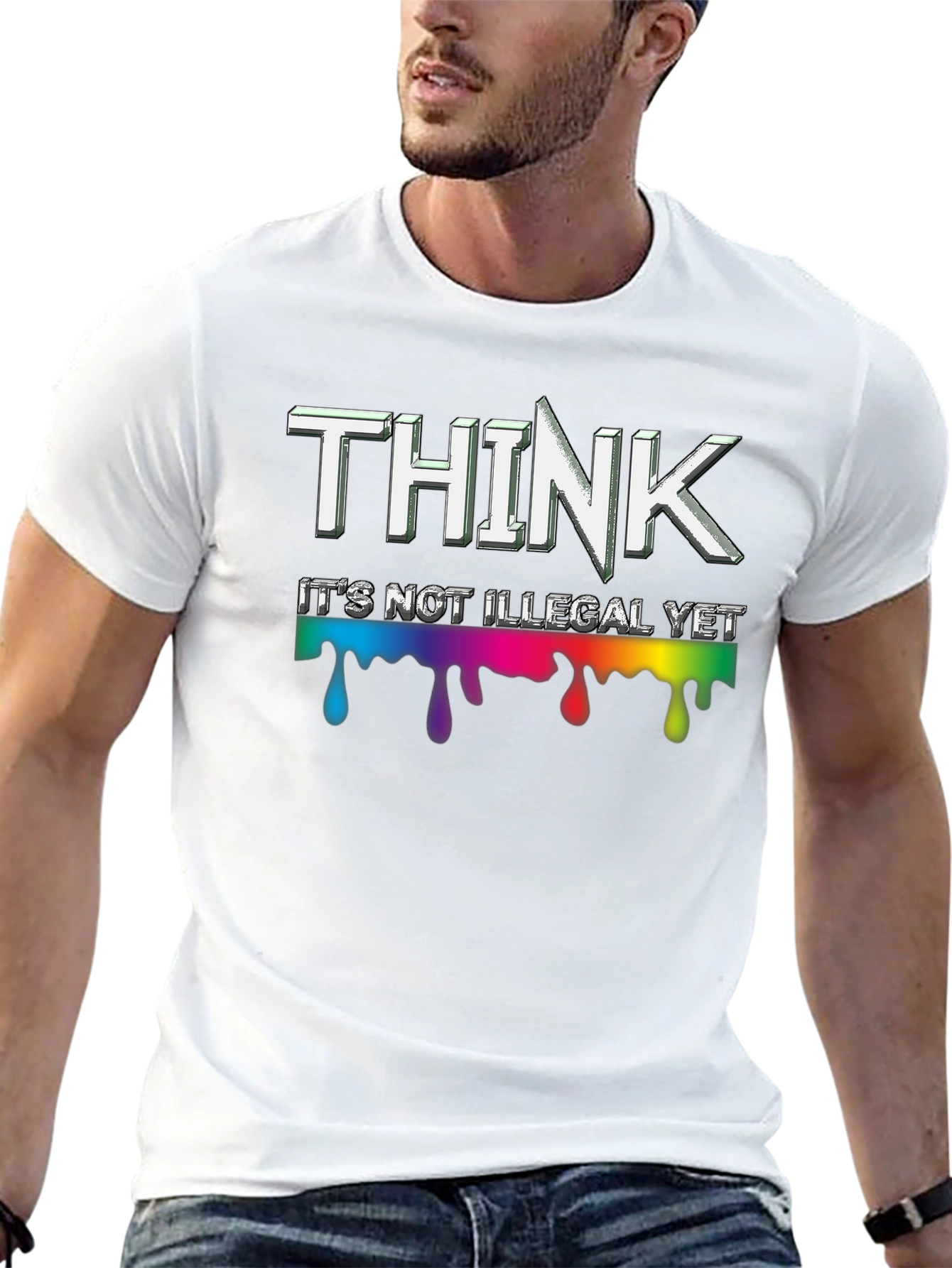 Think Its Not Illegal Yet Mens T-Shirt