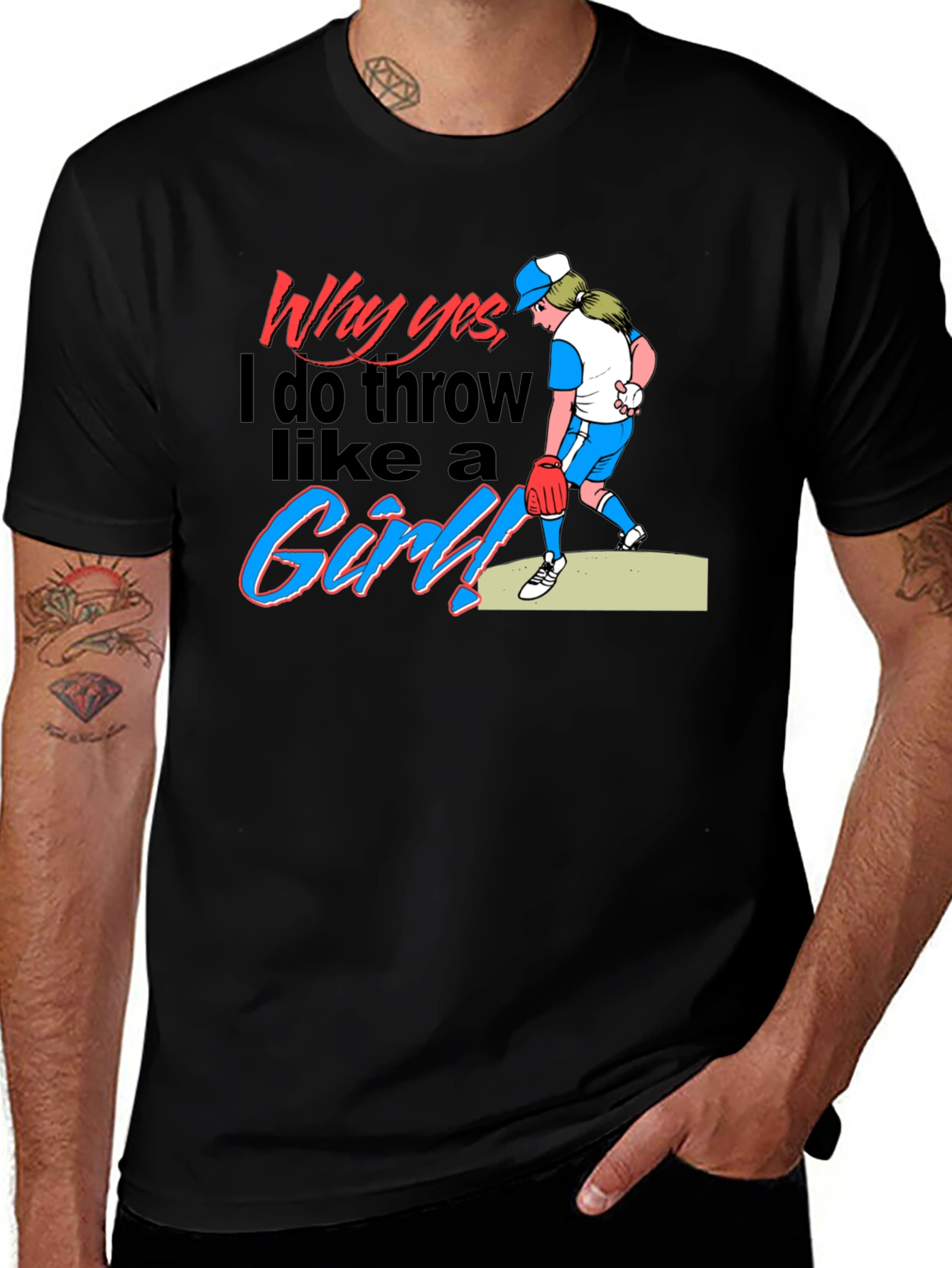 Why Yes I Throw Like a Girl! Novelty T-Shirt