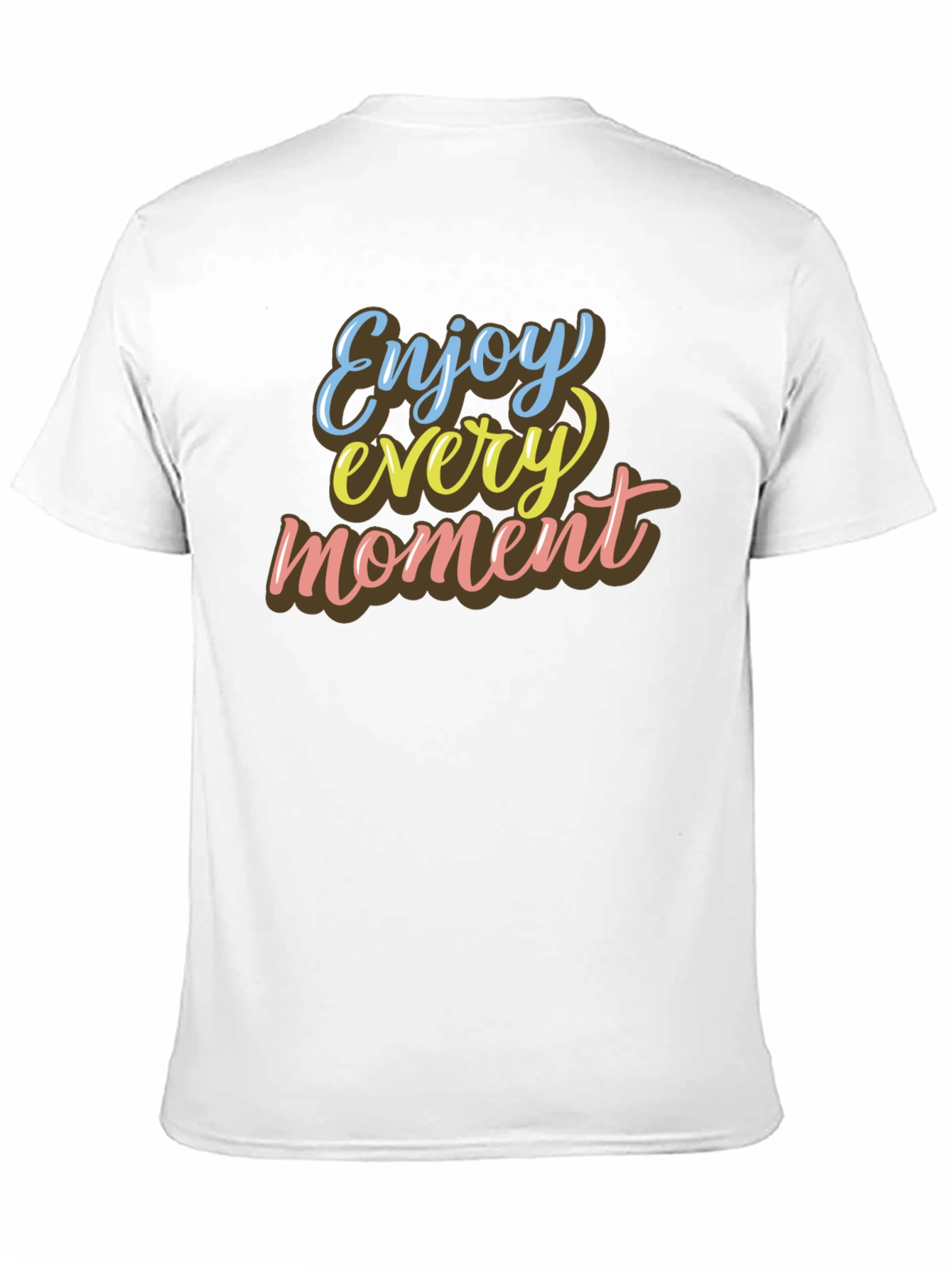 Enjoy Every Moment Graphic T-Shirt