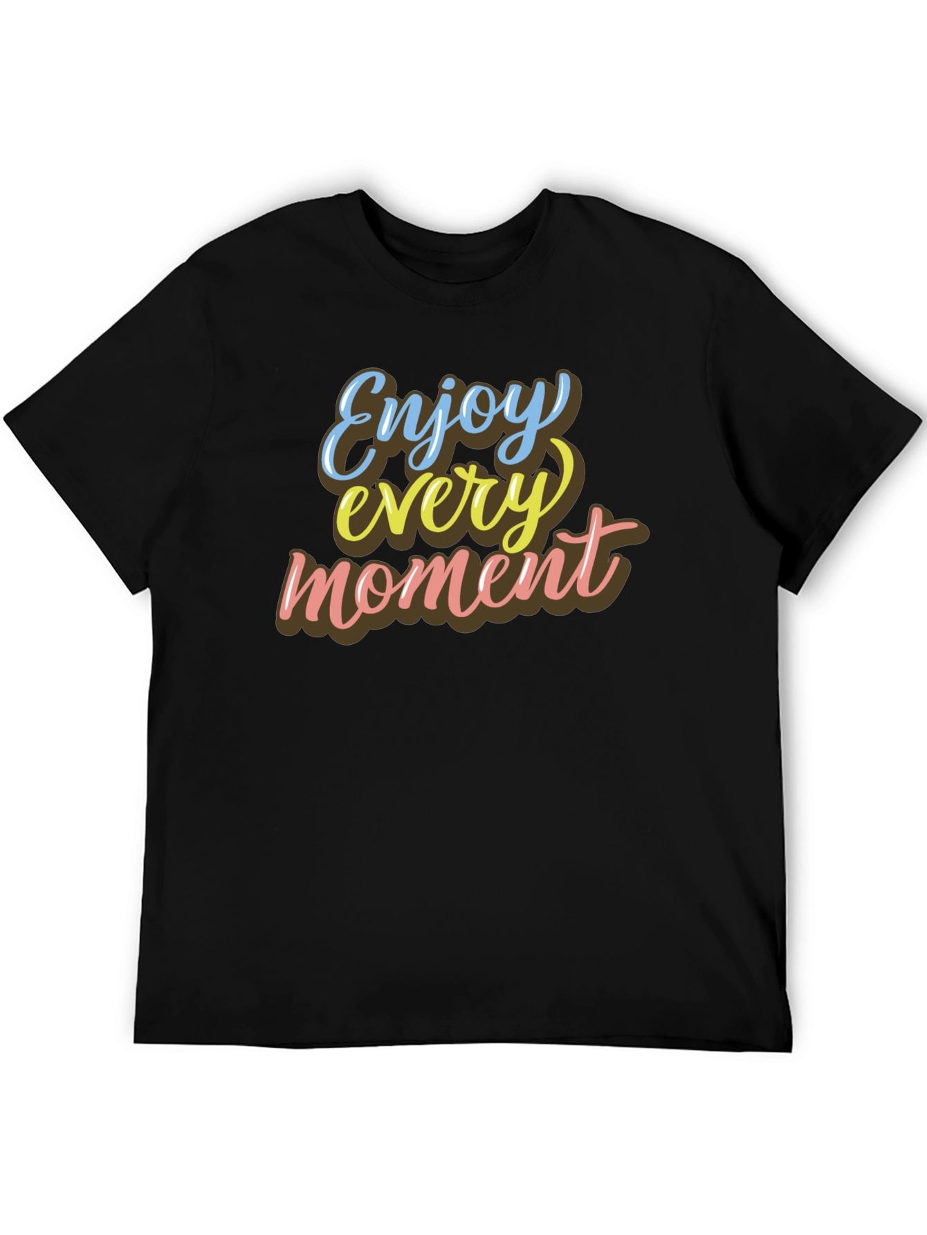Enjoy Every Moment Graphic T-Shirt