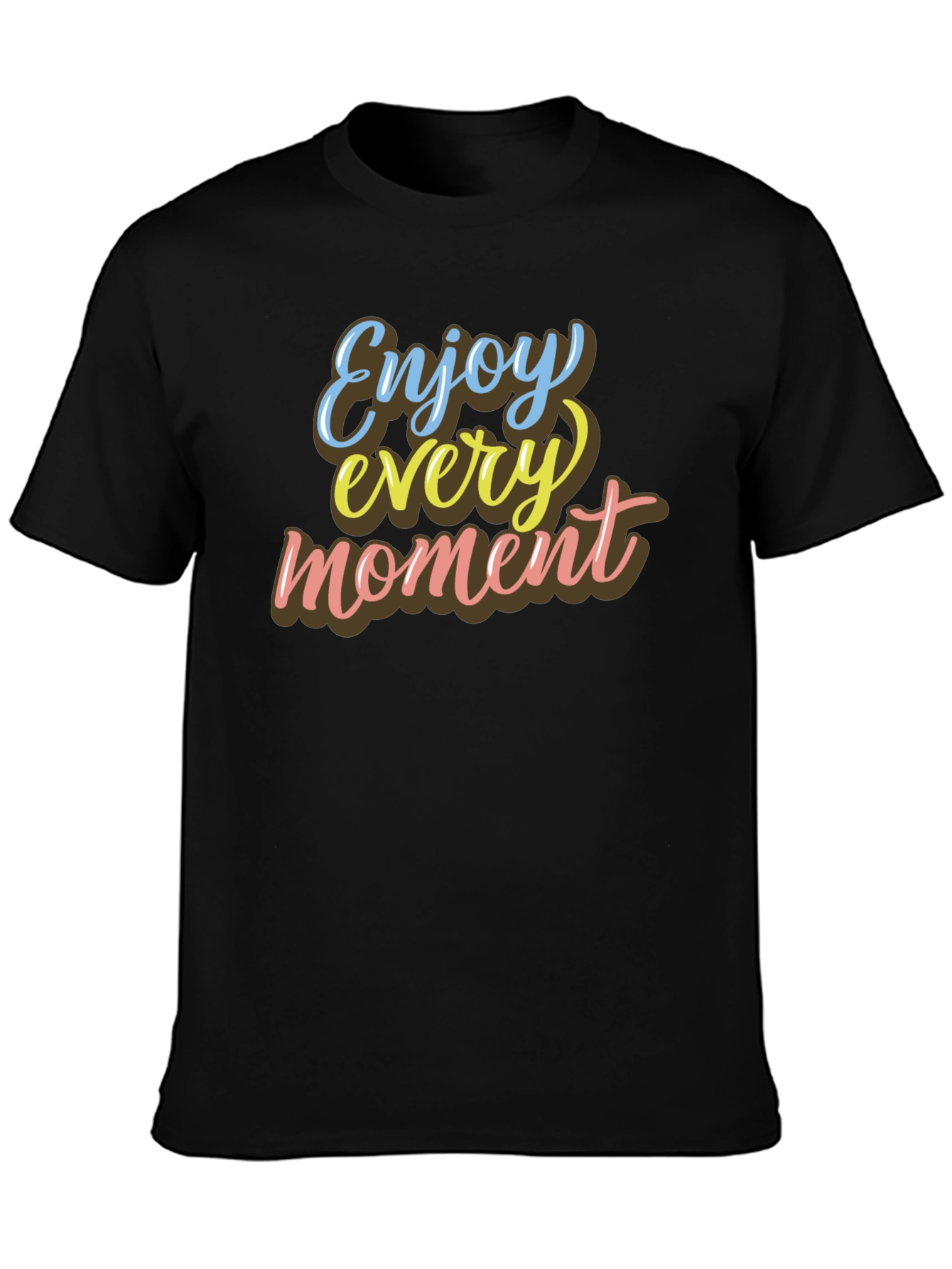 Enjoy Every Moment Graphic T-Shirt