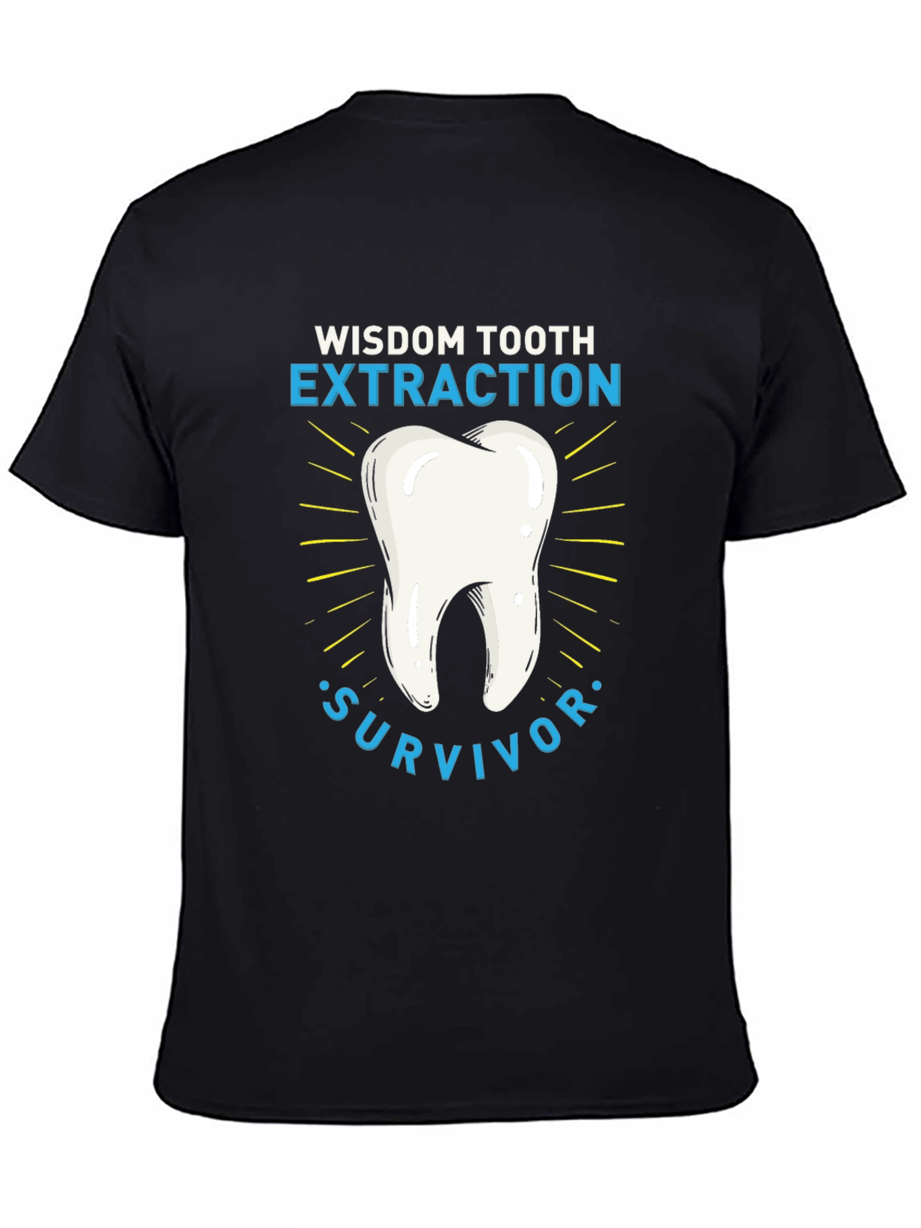 Wisdom Tooth Extraction Survivor T-Shirt