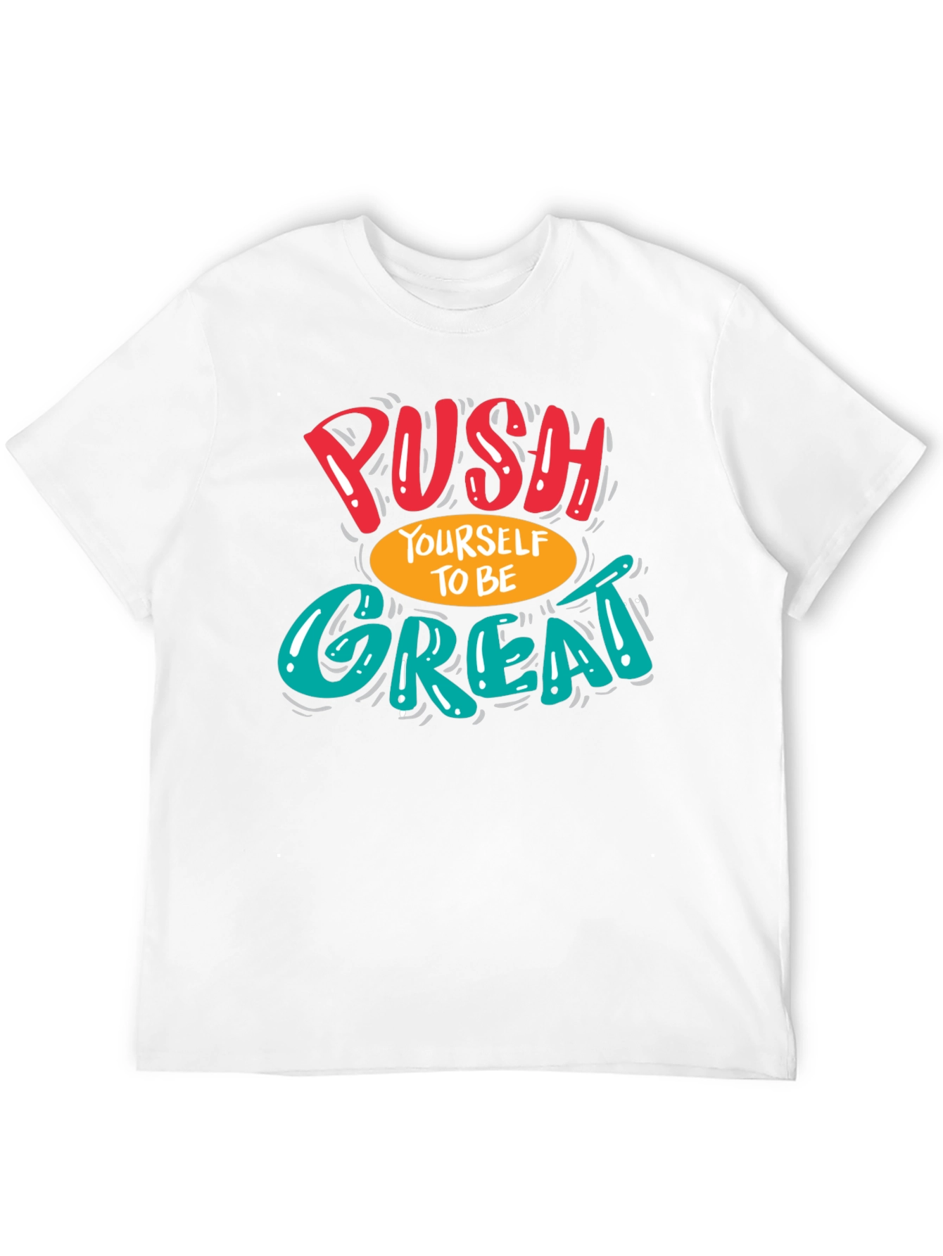 Motivational Push Yourself Black T-Shirt
