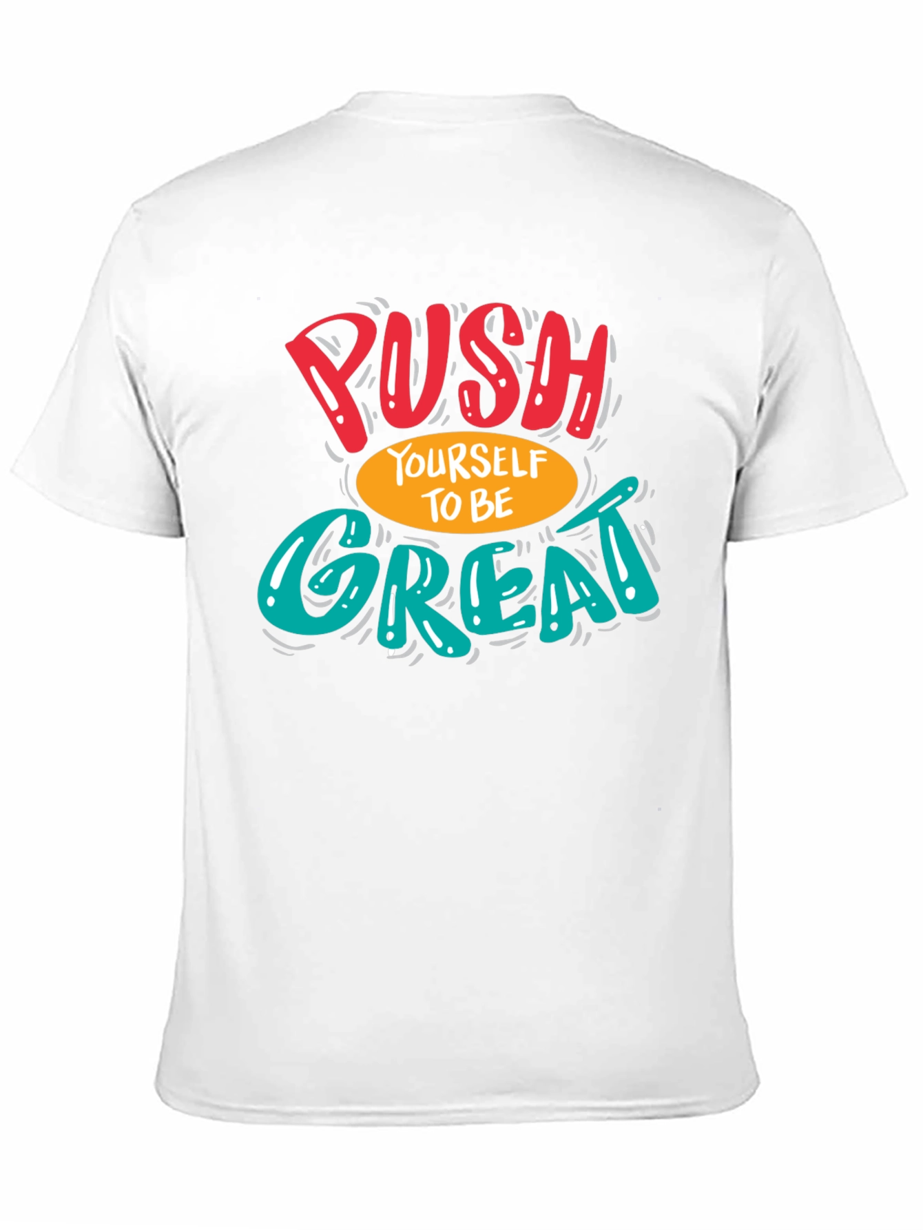Motivational Push Yourself Black T-Shirt