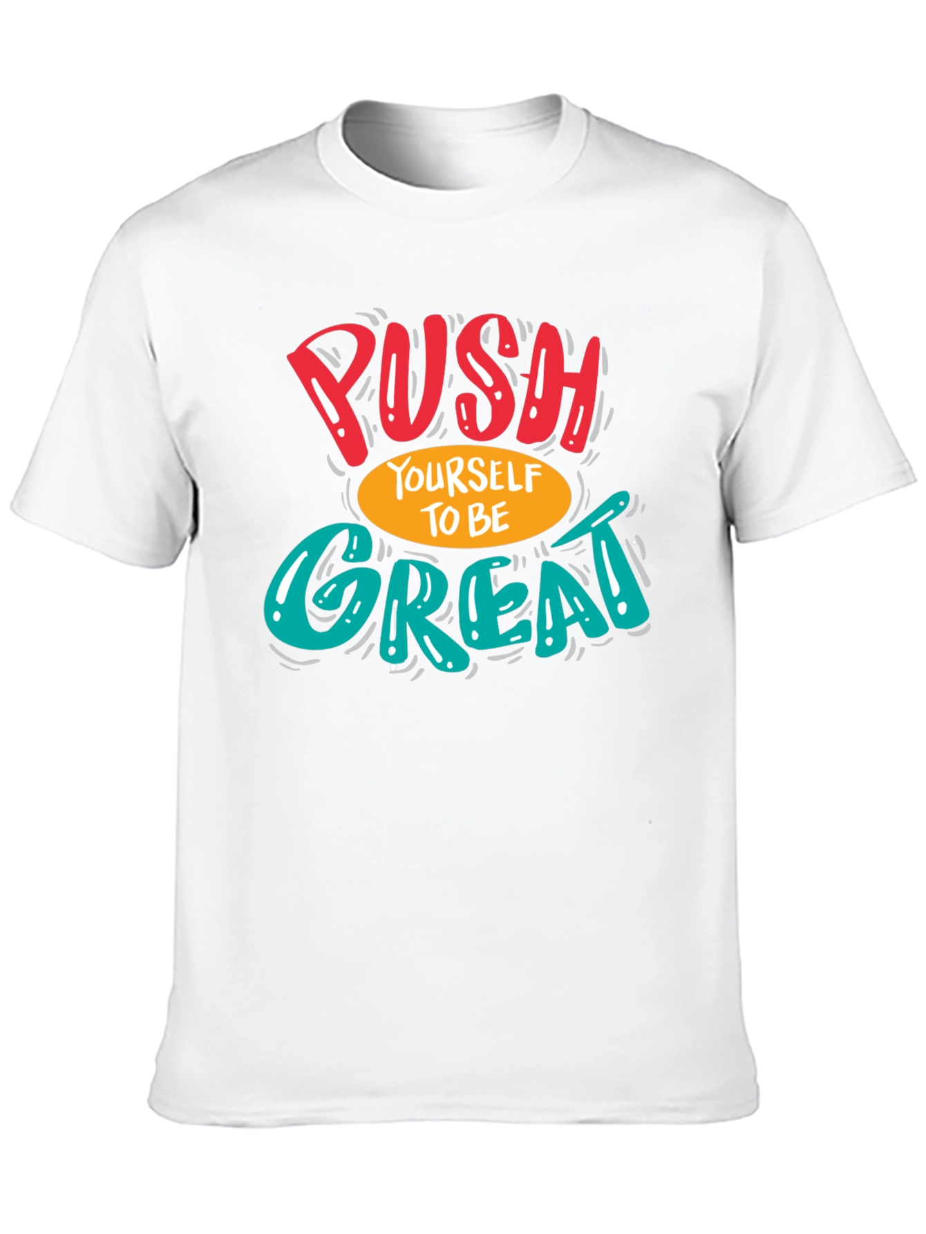 Motivational Push Yourself Black T-Shirt