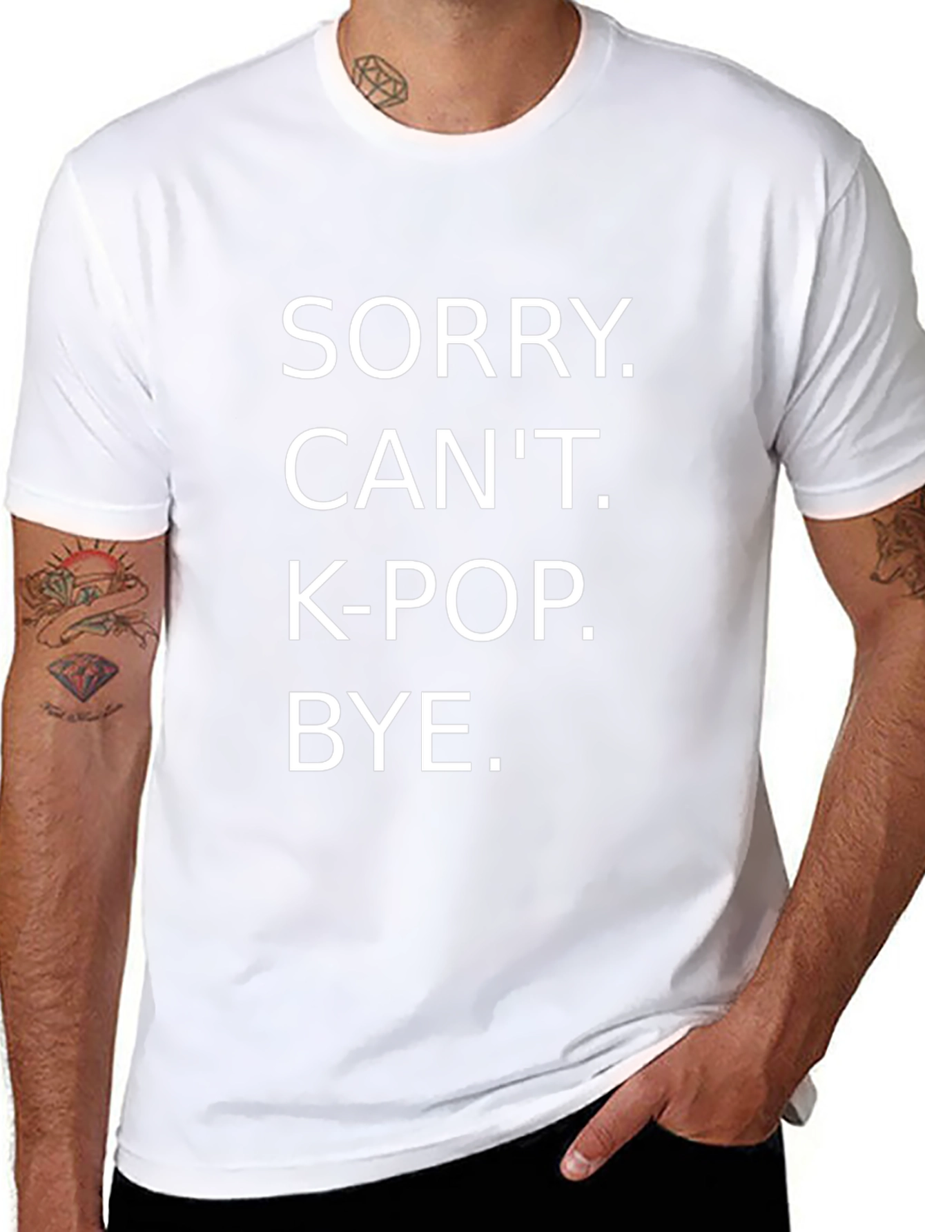 Sorry Cant K-Pop Bye T-Shirt