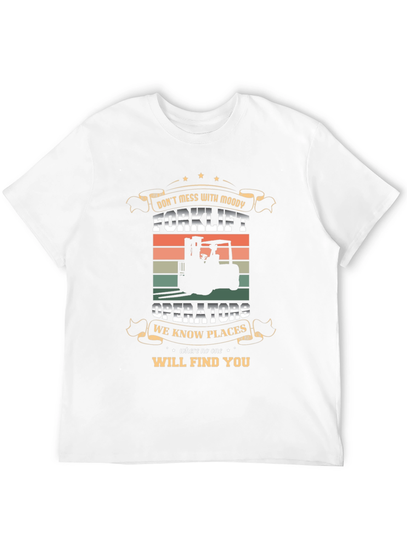 Moody Forklift Operator T-Shirt
