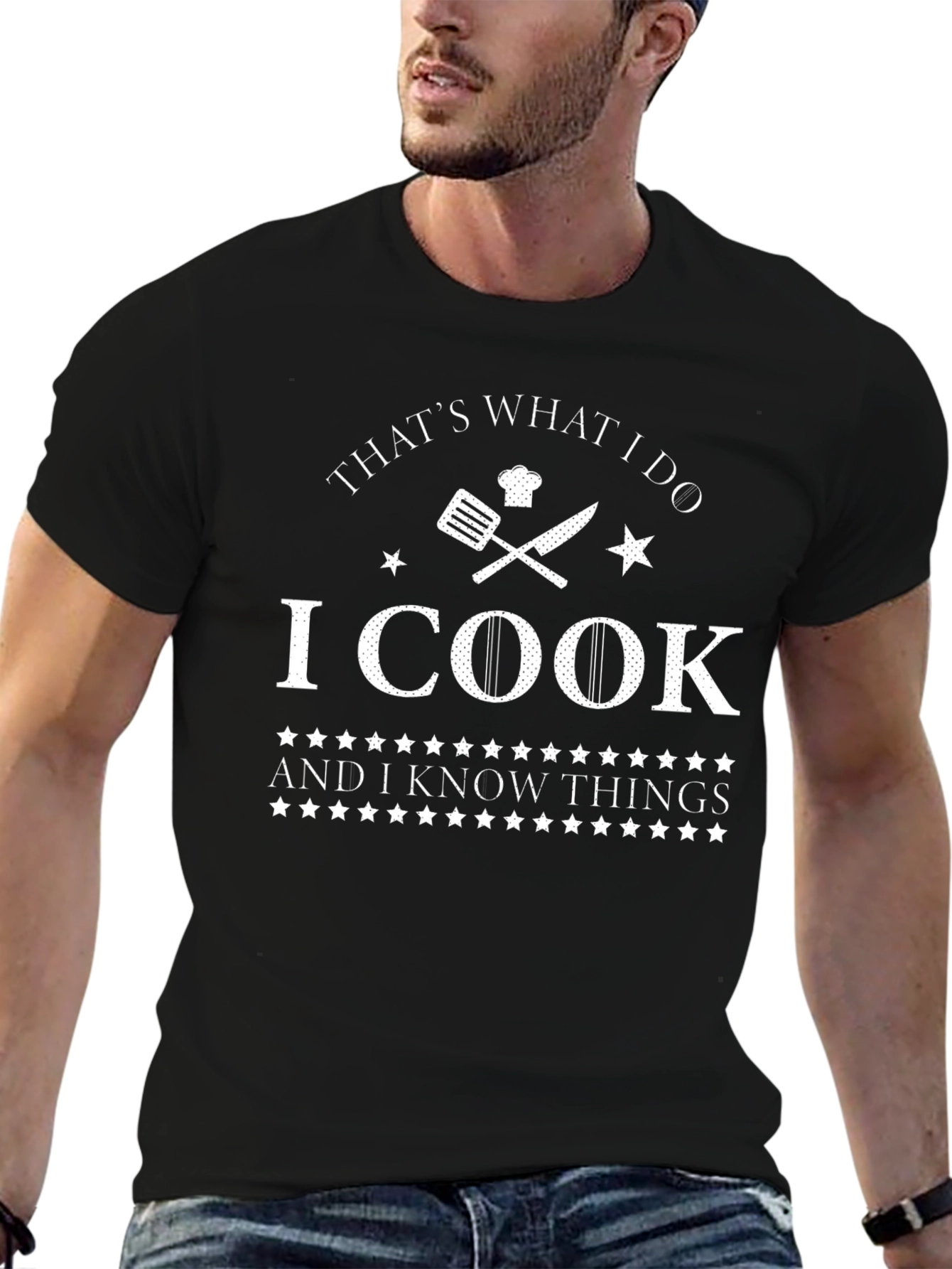 I Cook and I Know Things Chef T-Shirt