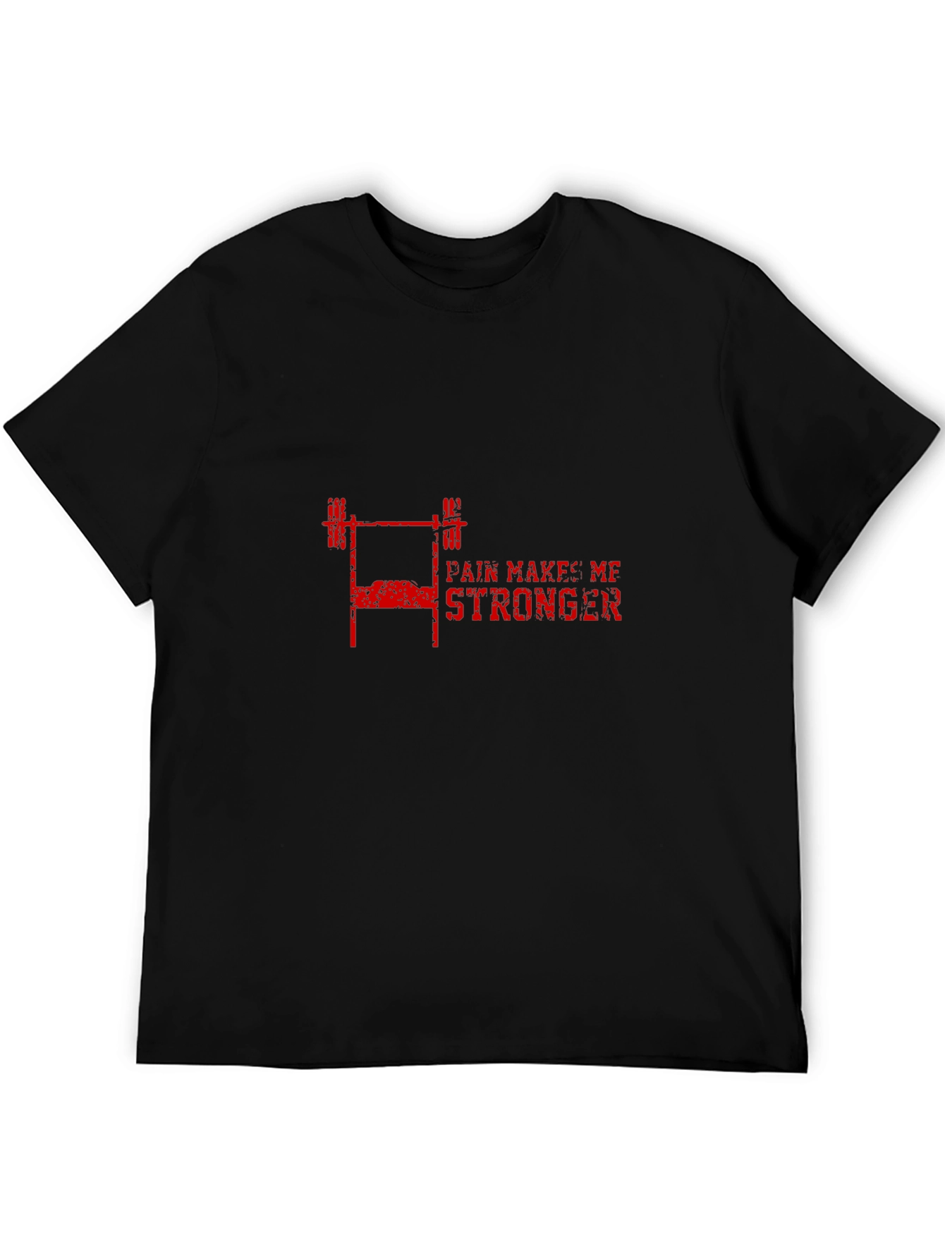 Pain Makes Me Stronger Gym T-Shirt