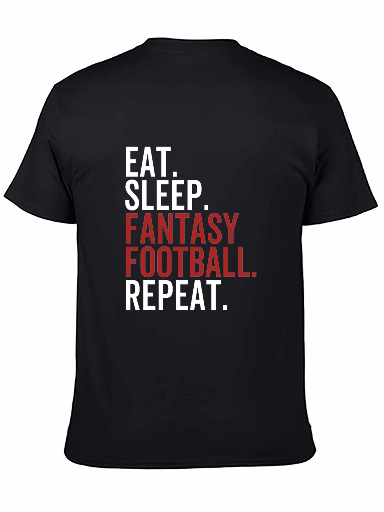 Eat Sleep Fantasy Football Repeat T-Shirt