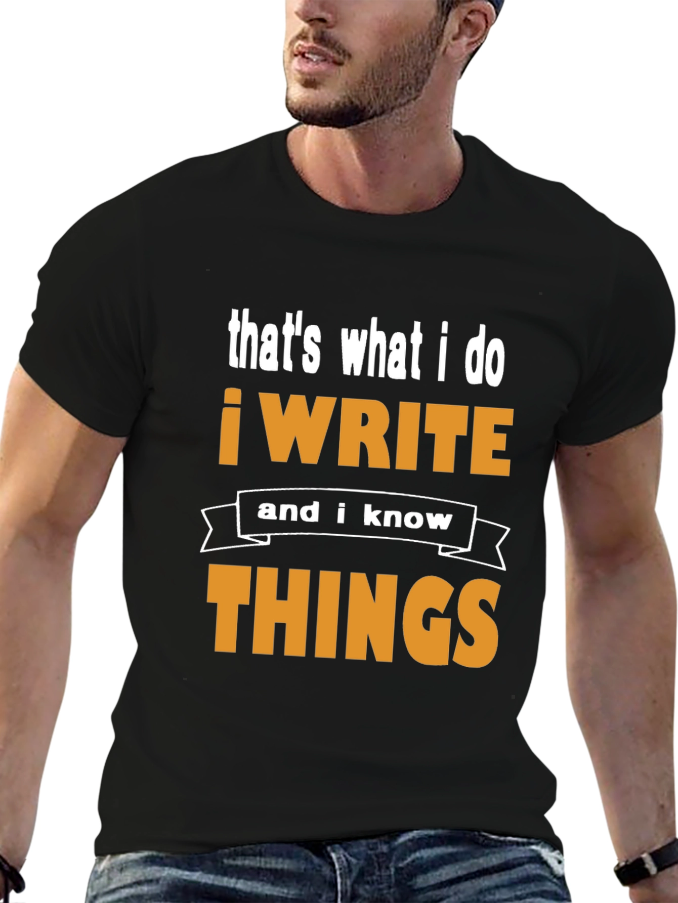 Writer T-Shirt - Thats What I Do!