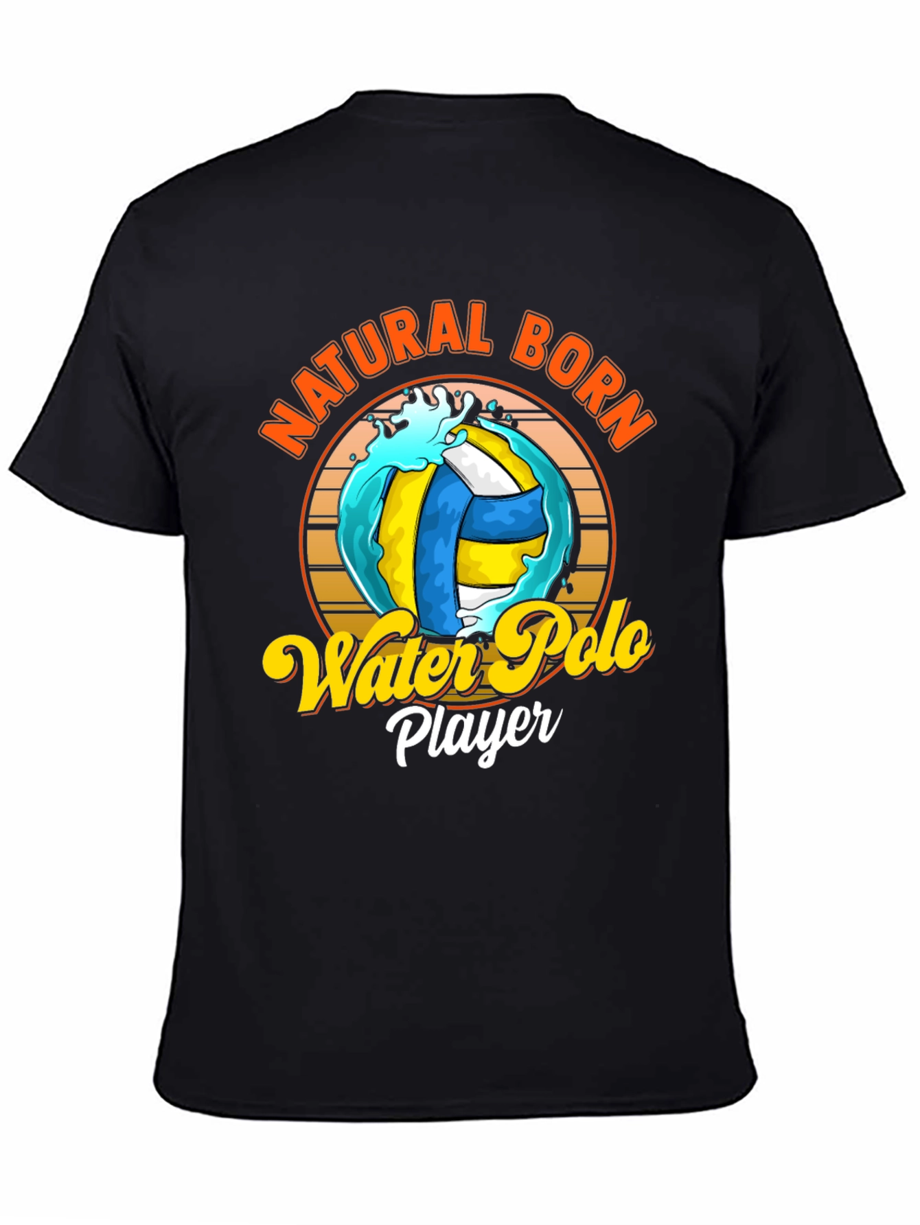 Natural Born Water Polo Player Black T-Shirt
