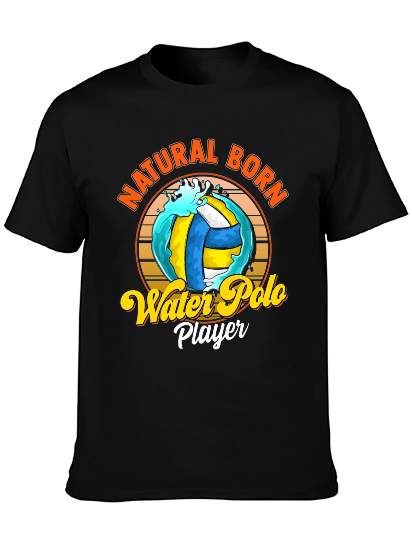 Natural Born Water Polo Player Black T-Shirt