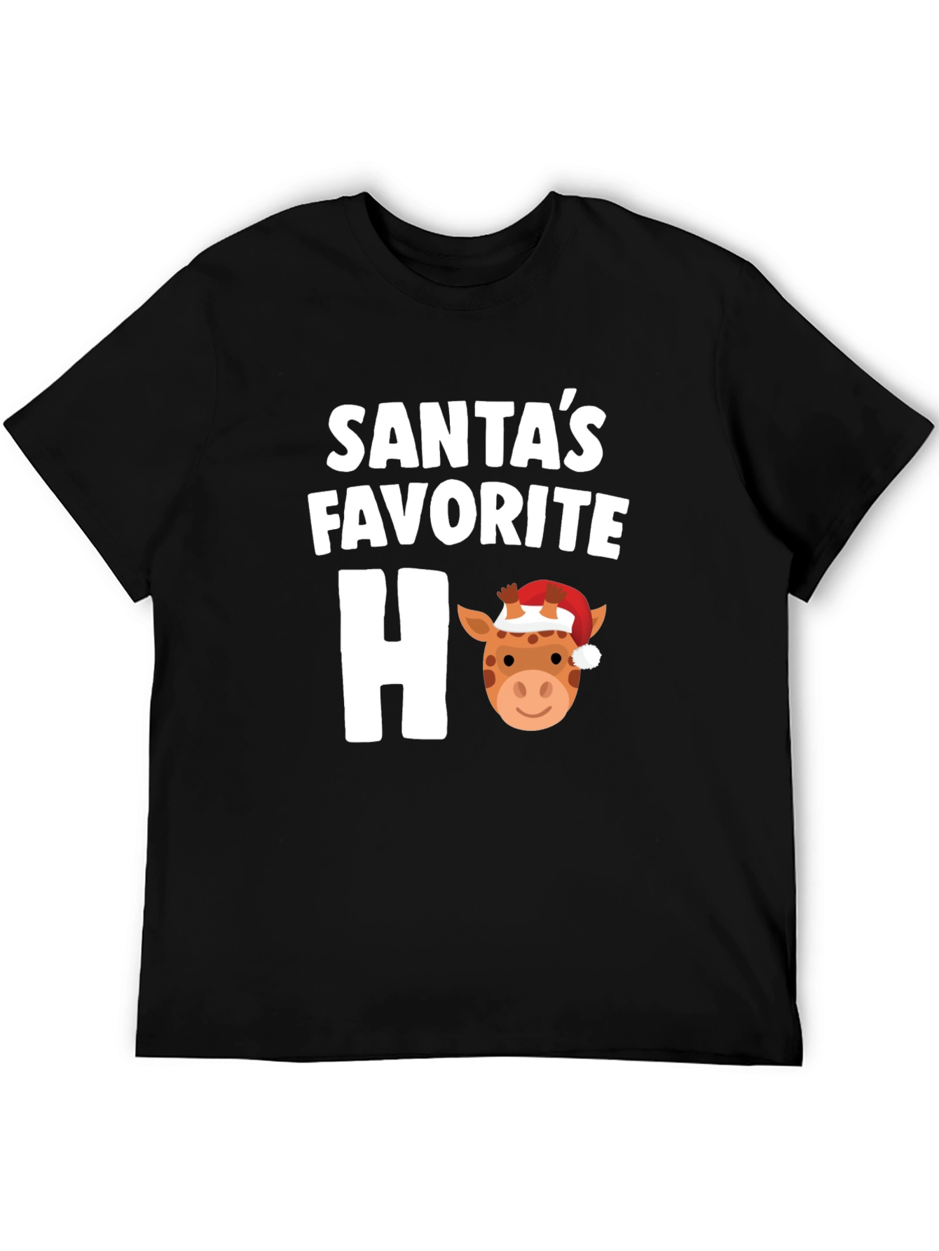 Santas Favorite Ho Ho Ho Giraffe Holiday T-Shirt