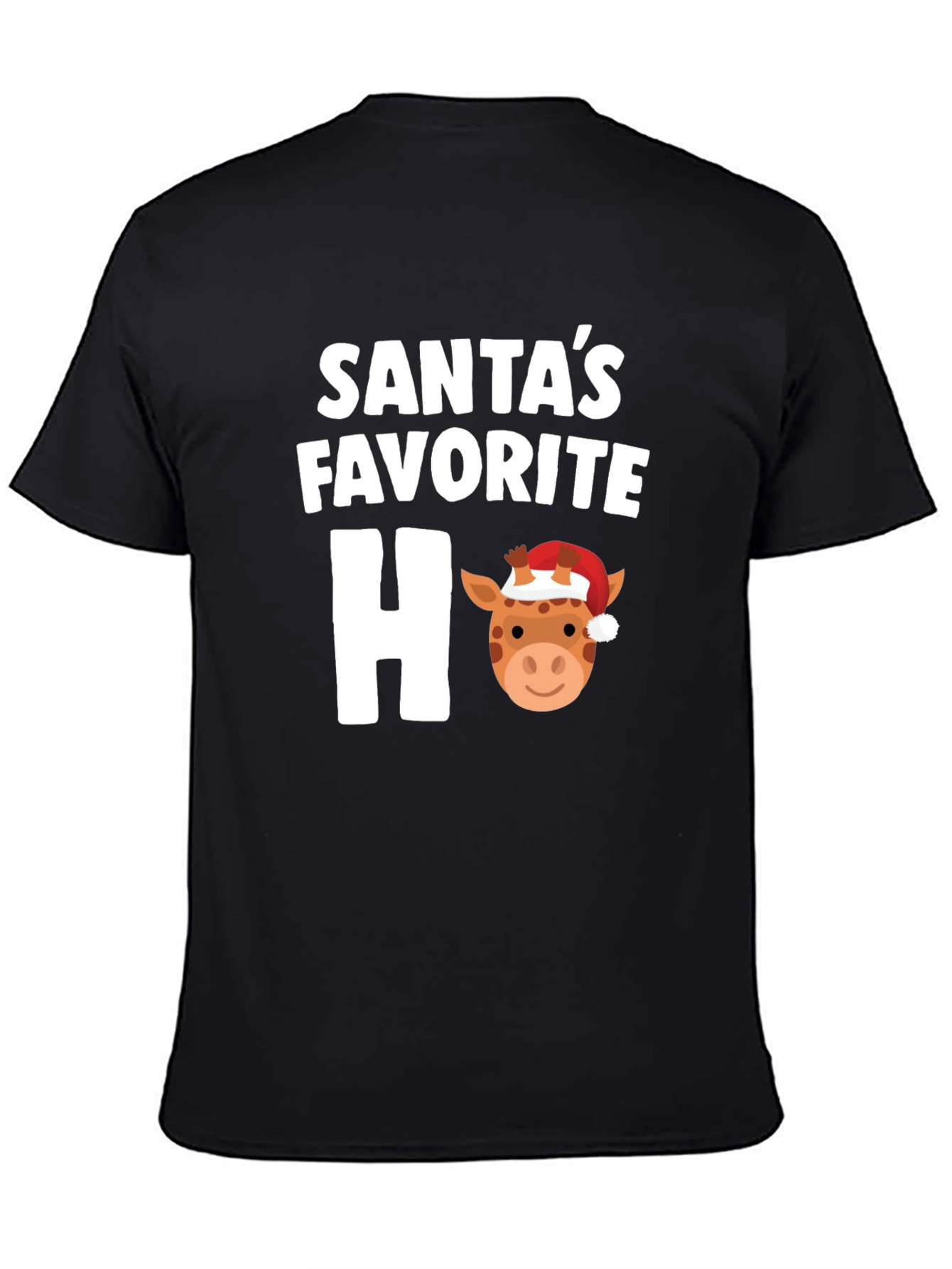 Santas Favorite Ho Ho Ho Giraffe Holiday T-Shirt