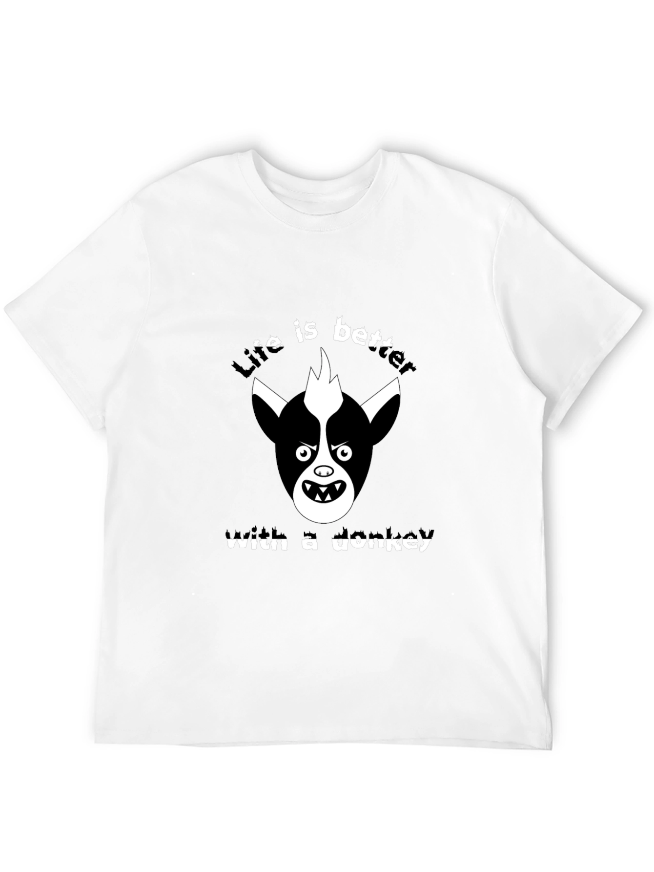 Life Is Better With A Donkey T-Shirt