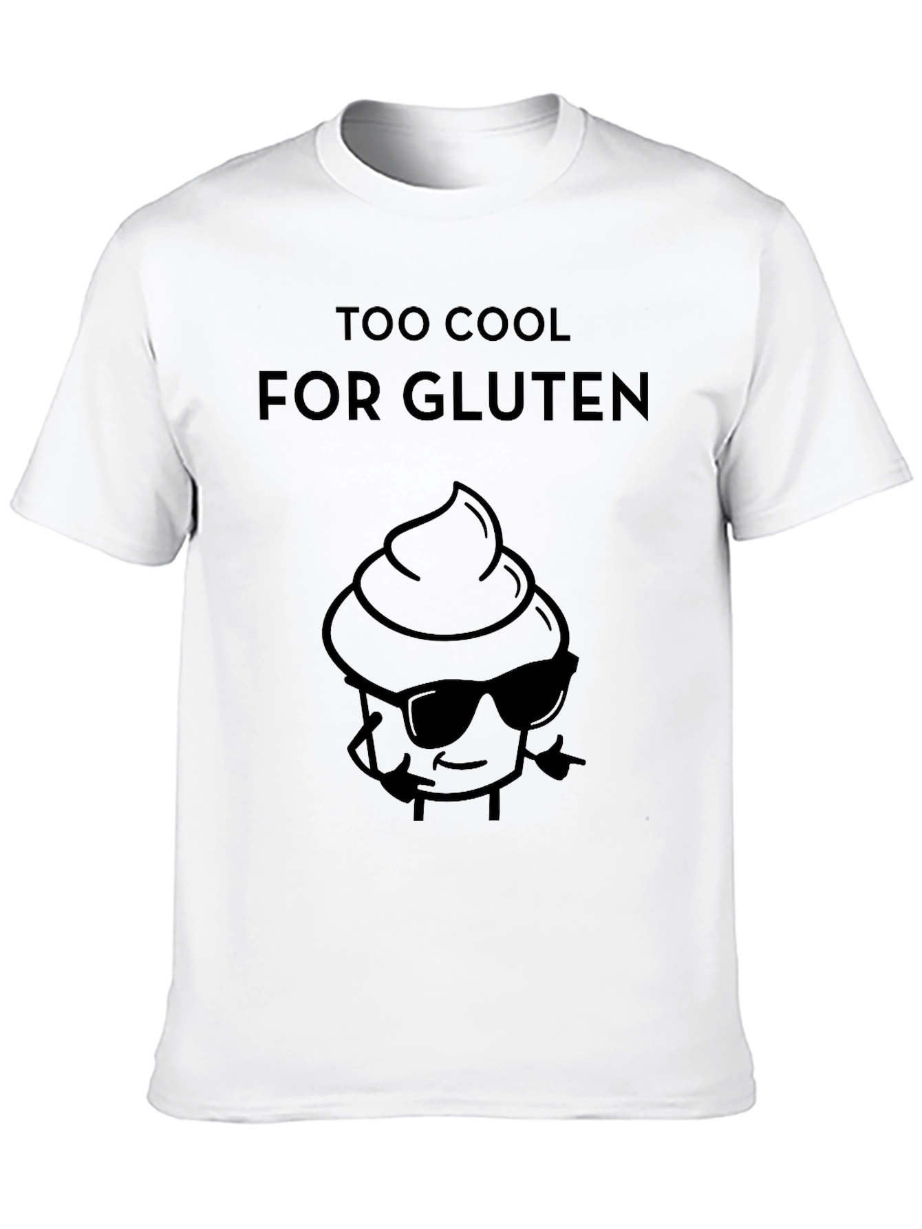 Too Cool for Gluten T-Shirt