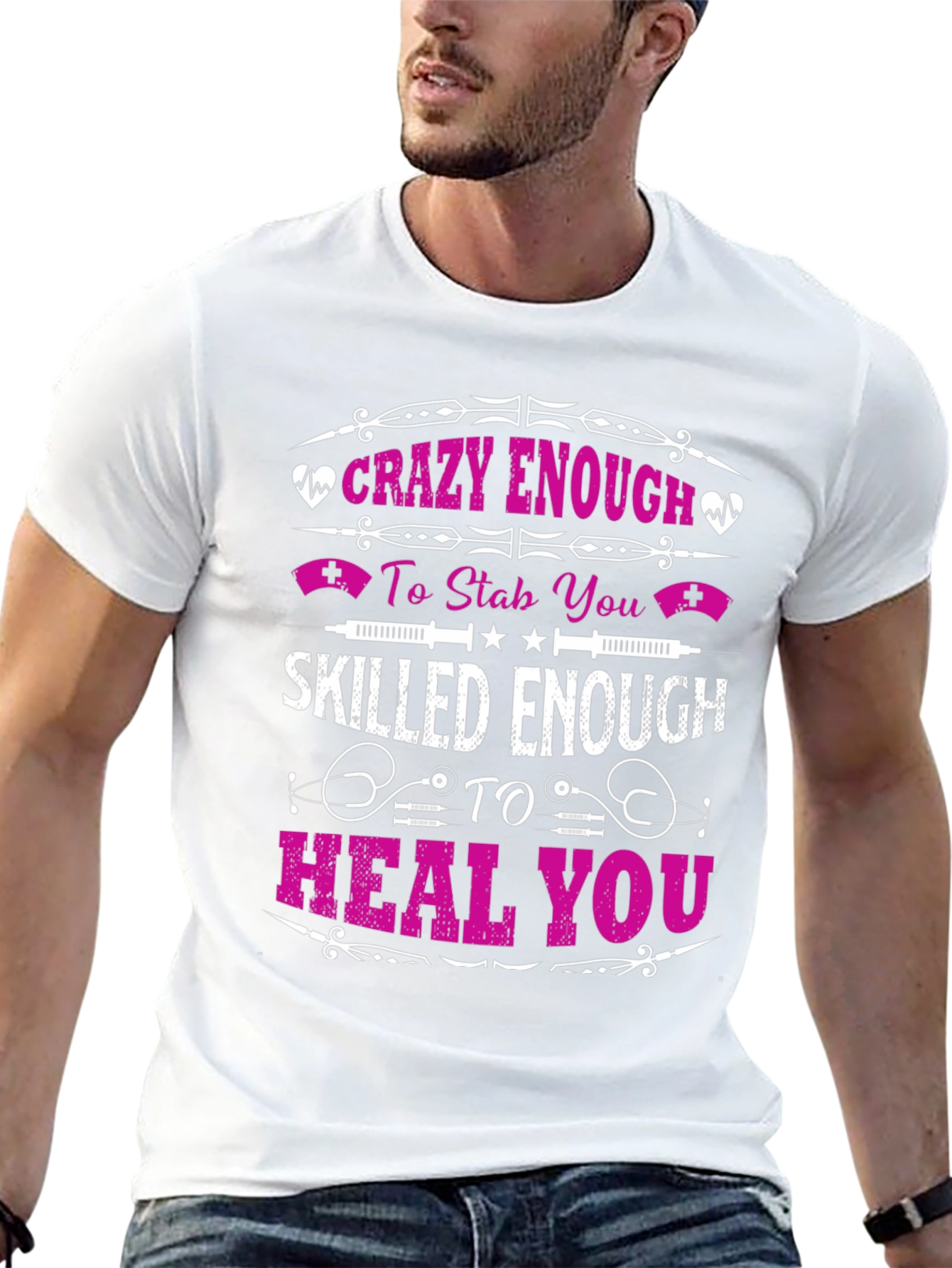 Crazy/Skilled Nurse T-Shirt - Funny Gift