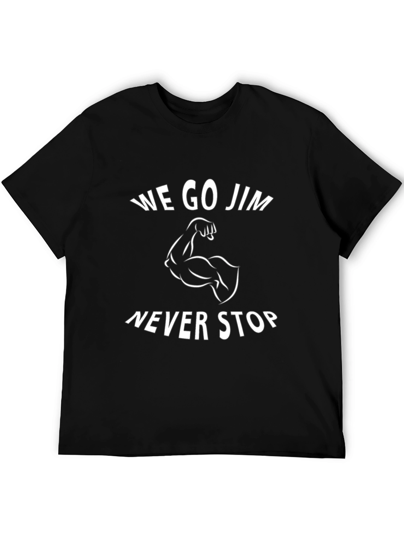 We Go Jim Never Stop Black Graphic Tee