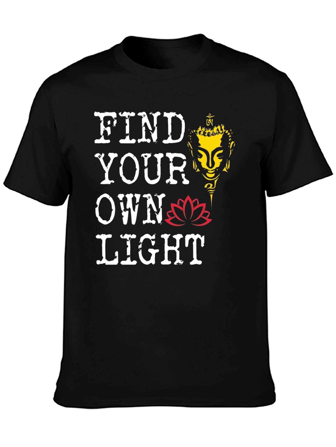 Find Your Own Light T-Shirt Buddha Lotus Meditation Tee
