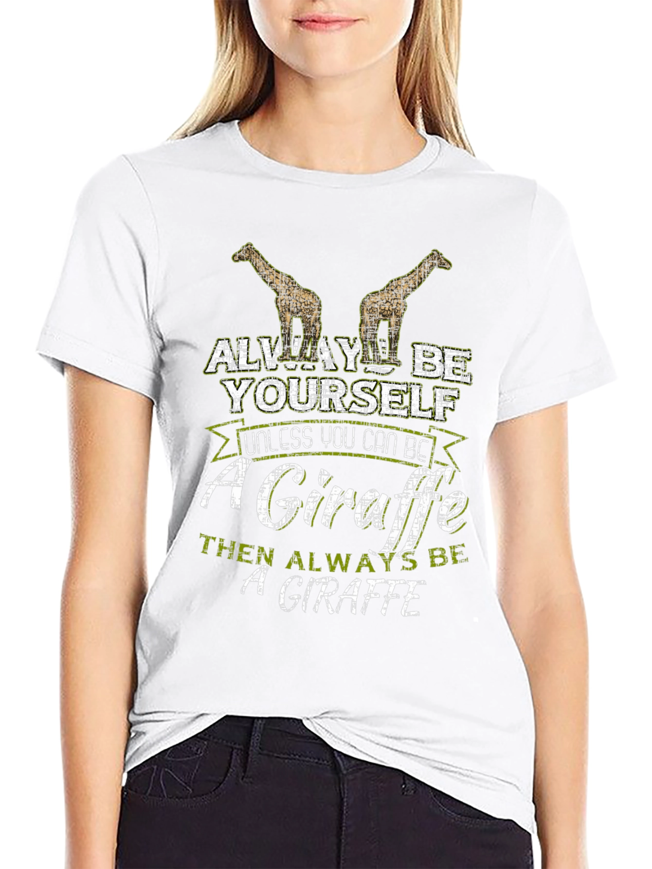 Always Be Yourself Unless Giraffe Graphic Tee