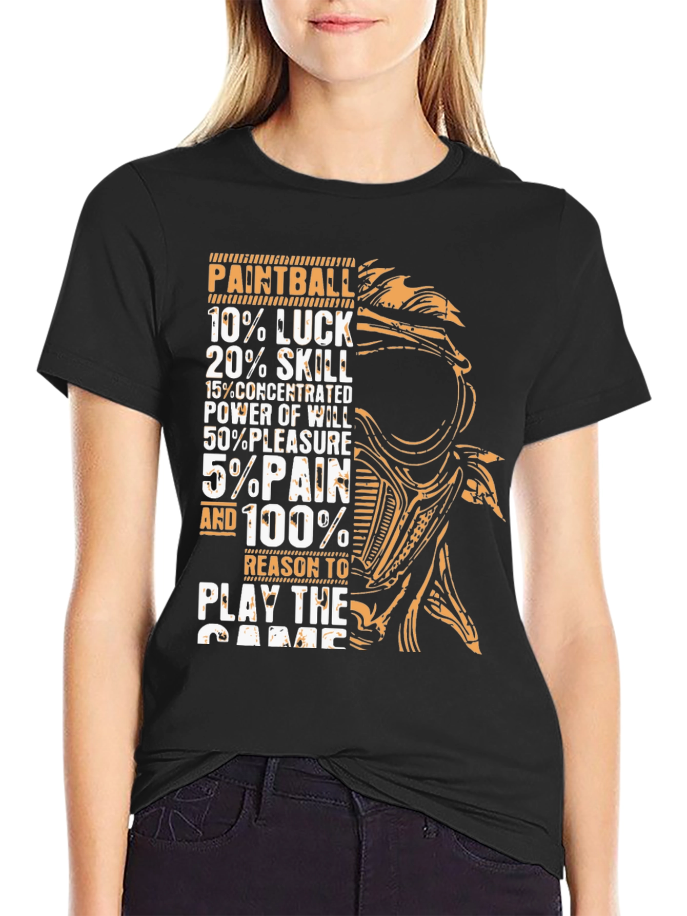 Paintball T-Shirt: Luck Skill Power Pleasure Pain