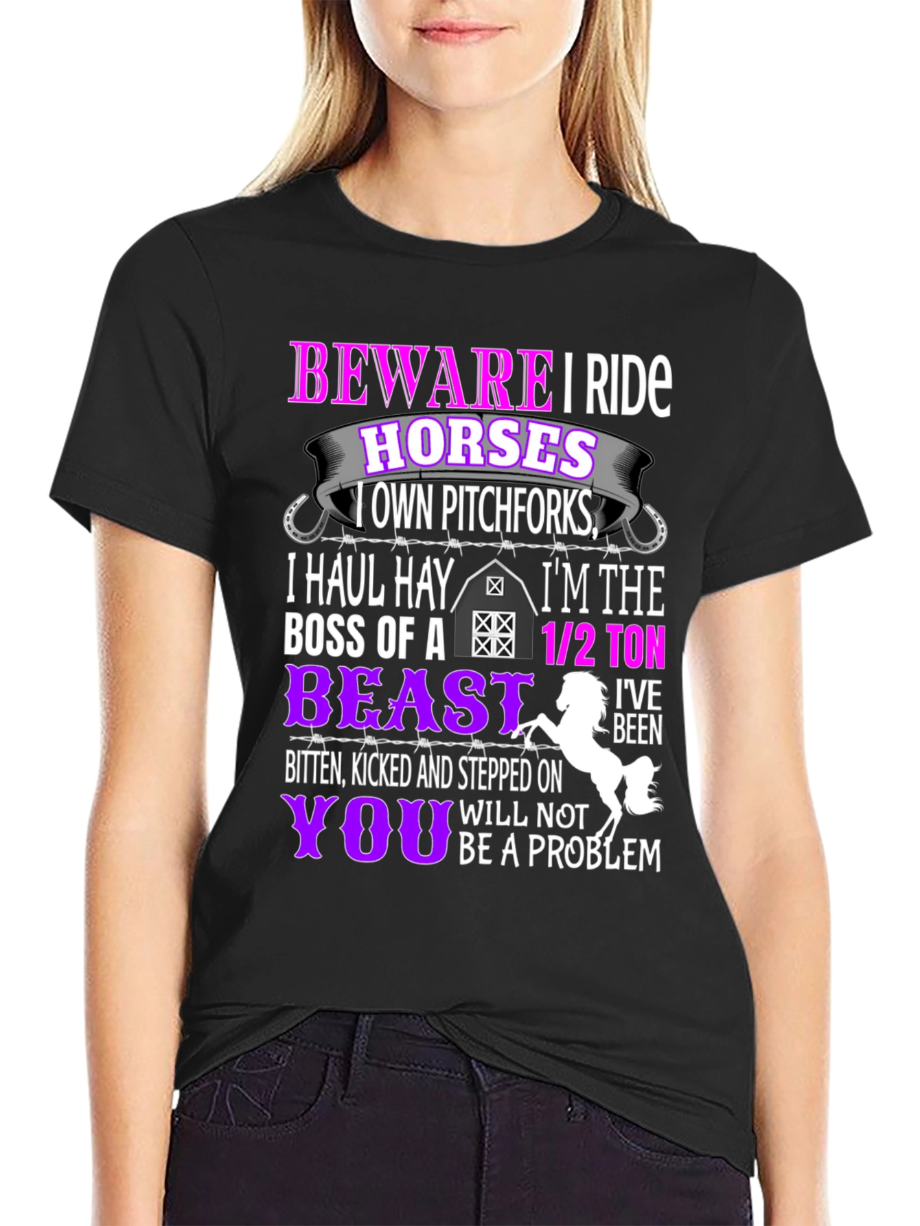 Beware I Ride Horses Funny T-Shirt