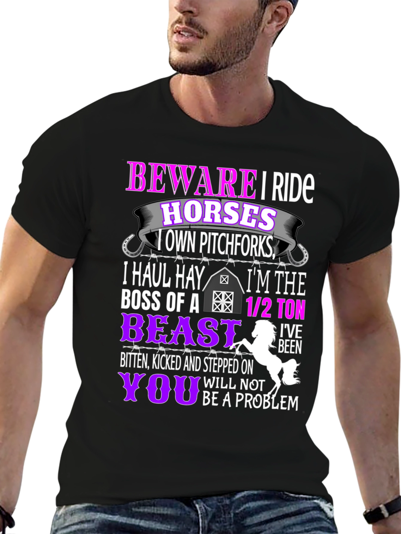 Beware I Ride Horses Funny T-Shirt