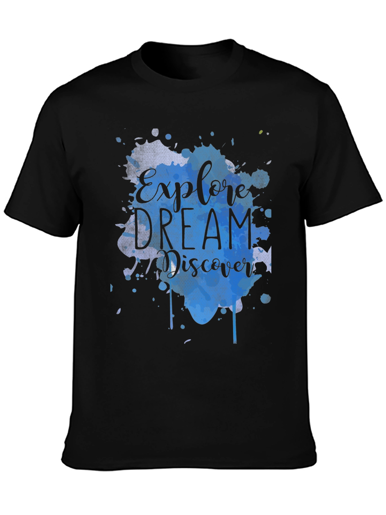 Explore Dream Discover Graphic T-Shirt