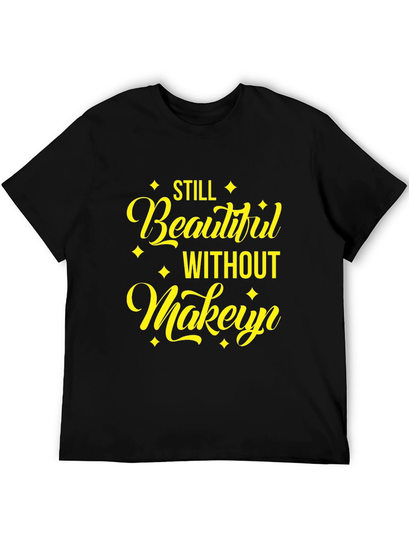 Beautiful Without Makeup Black Tee