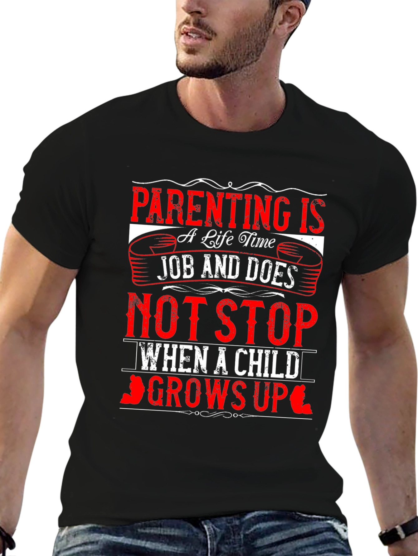 Parenting is a Lifetime Job T-Shirt