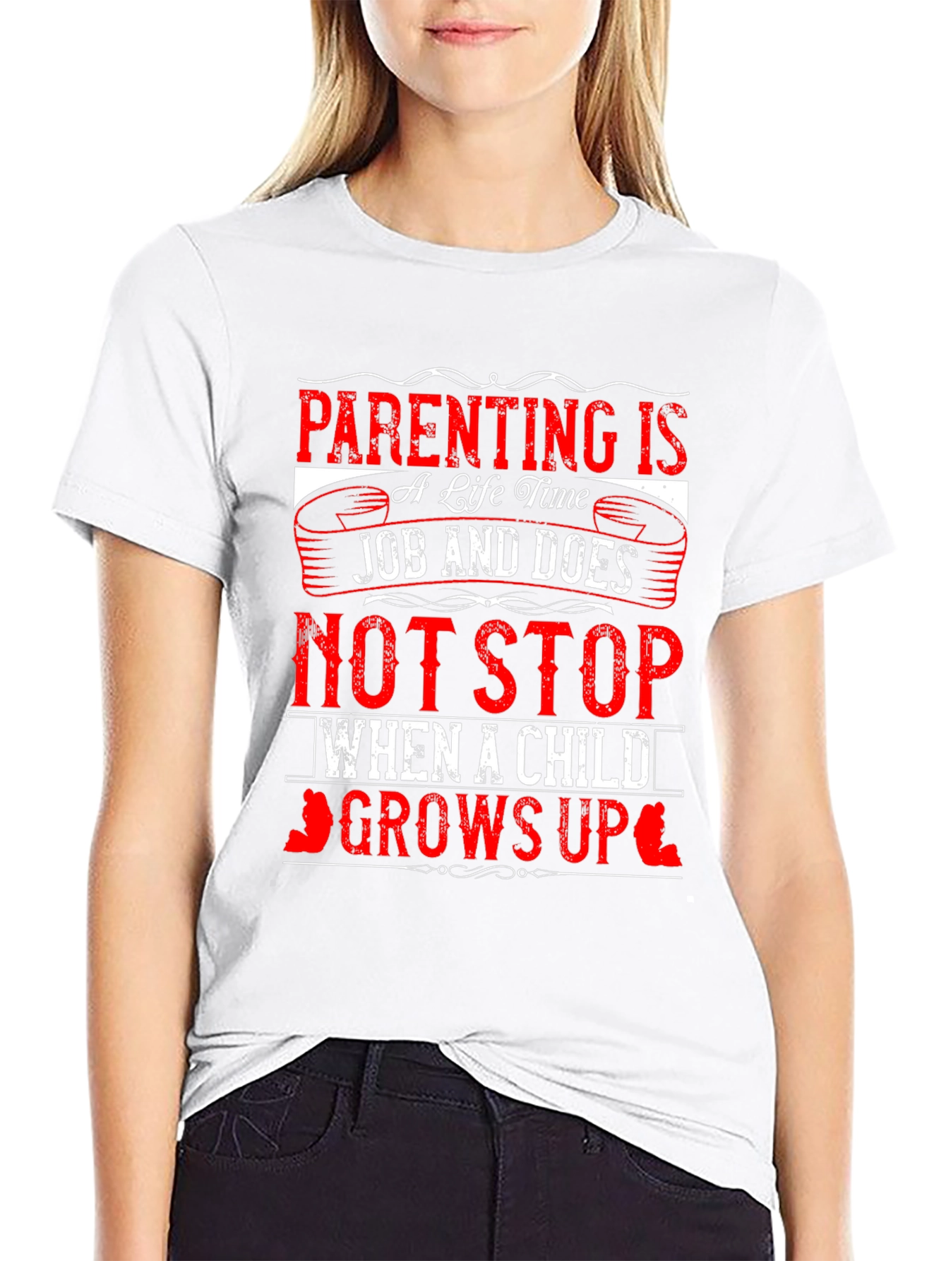 Parenting is a Lifetime Job T-Shirt