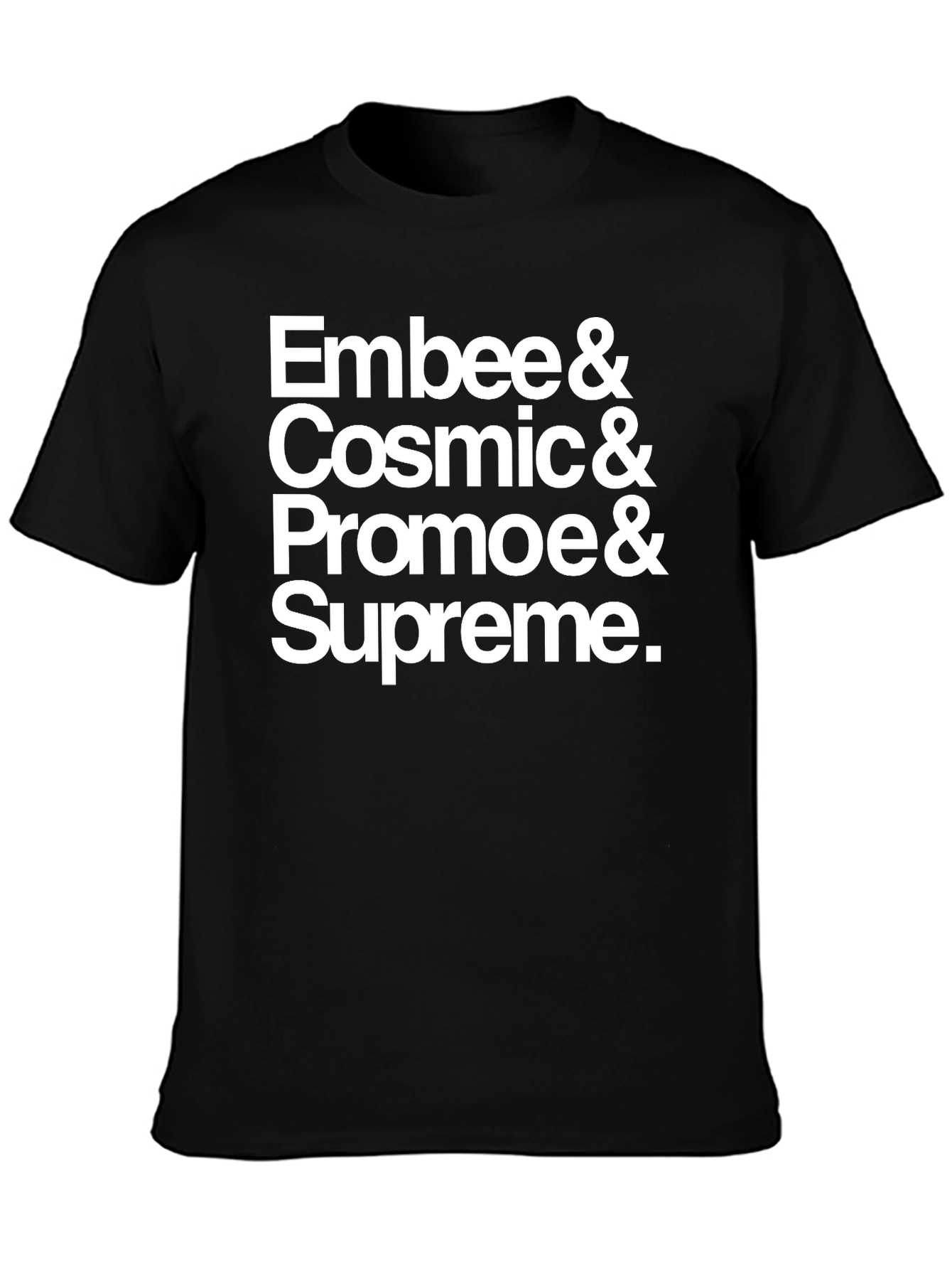 Embee Cosmic Promoe & Supreme Black T-Shirt