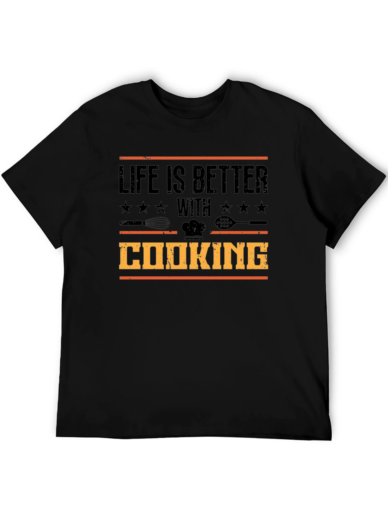 Life is Better with Cooking T-Shirt