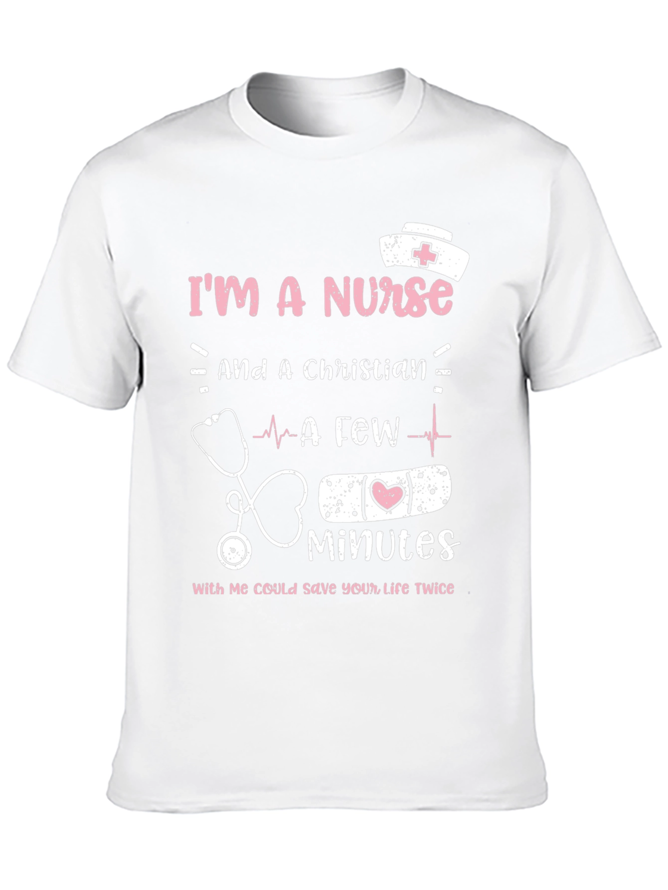 Im a Nurse And a Christian T-Shirt