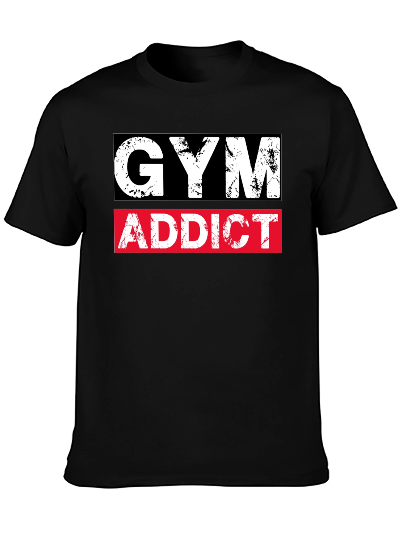 Gym Addict T-Shirt - Workout Apparel